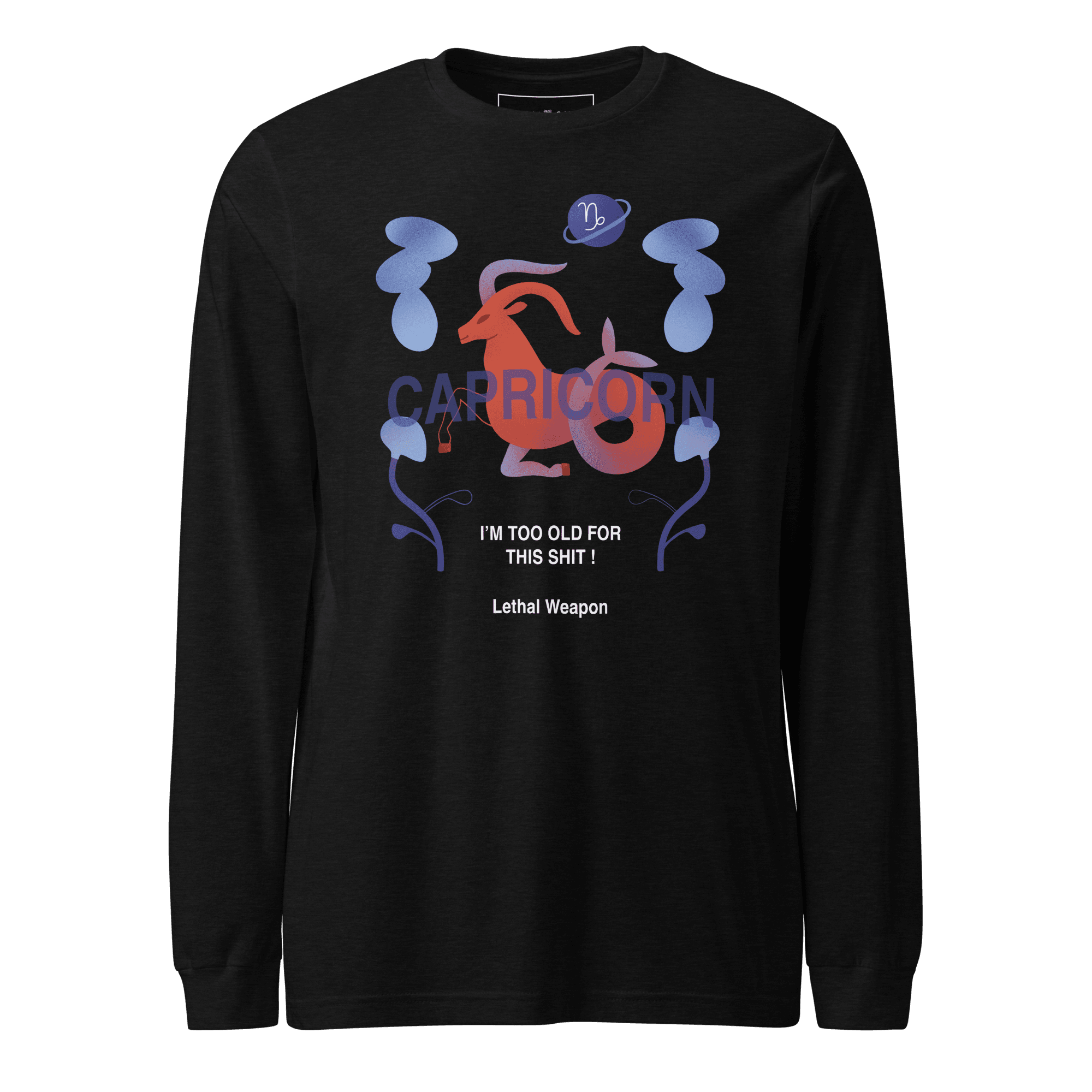 Capricorn Unisex Long Sleeve Tee - Lethal Weapon Edition -