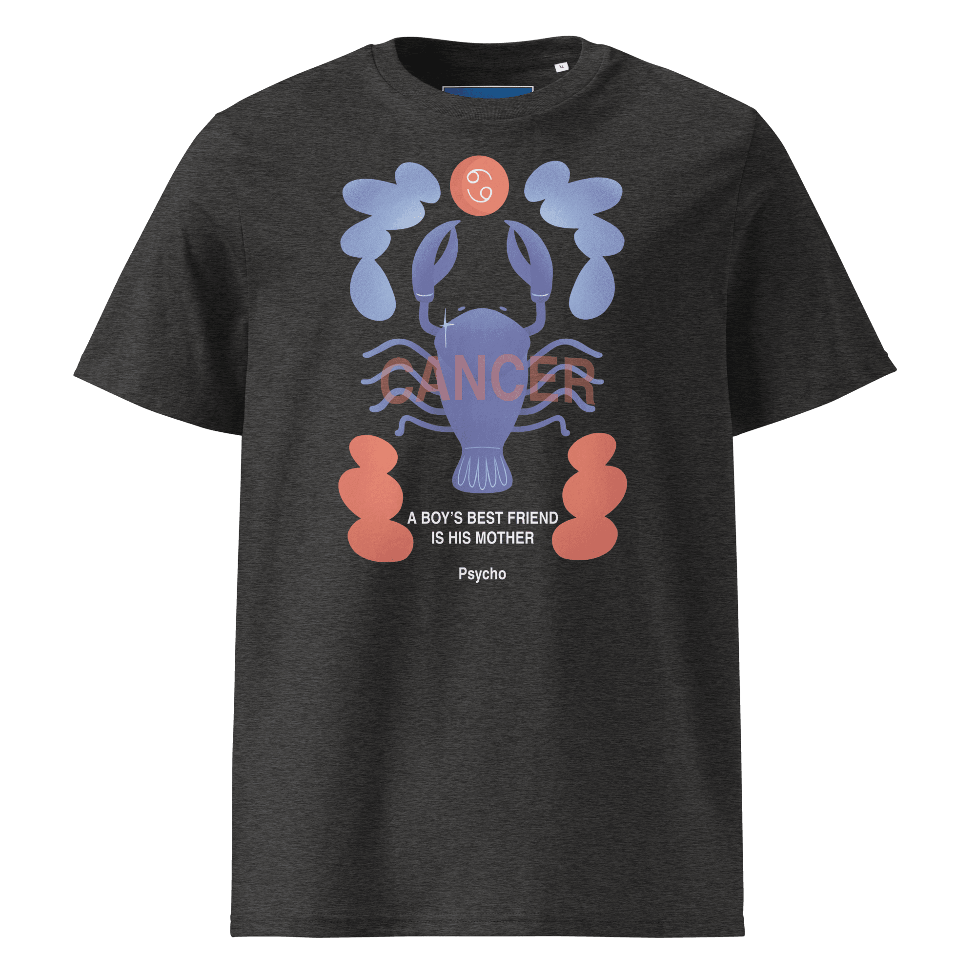 Cancer Unisex Organic Cotton T-Shirt - Psycho Edition -