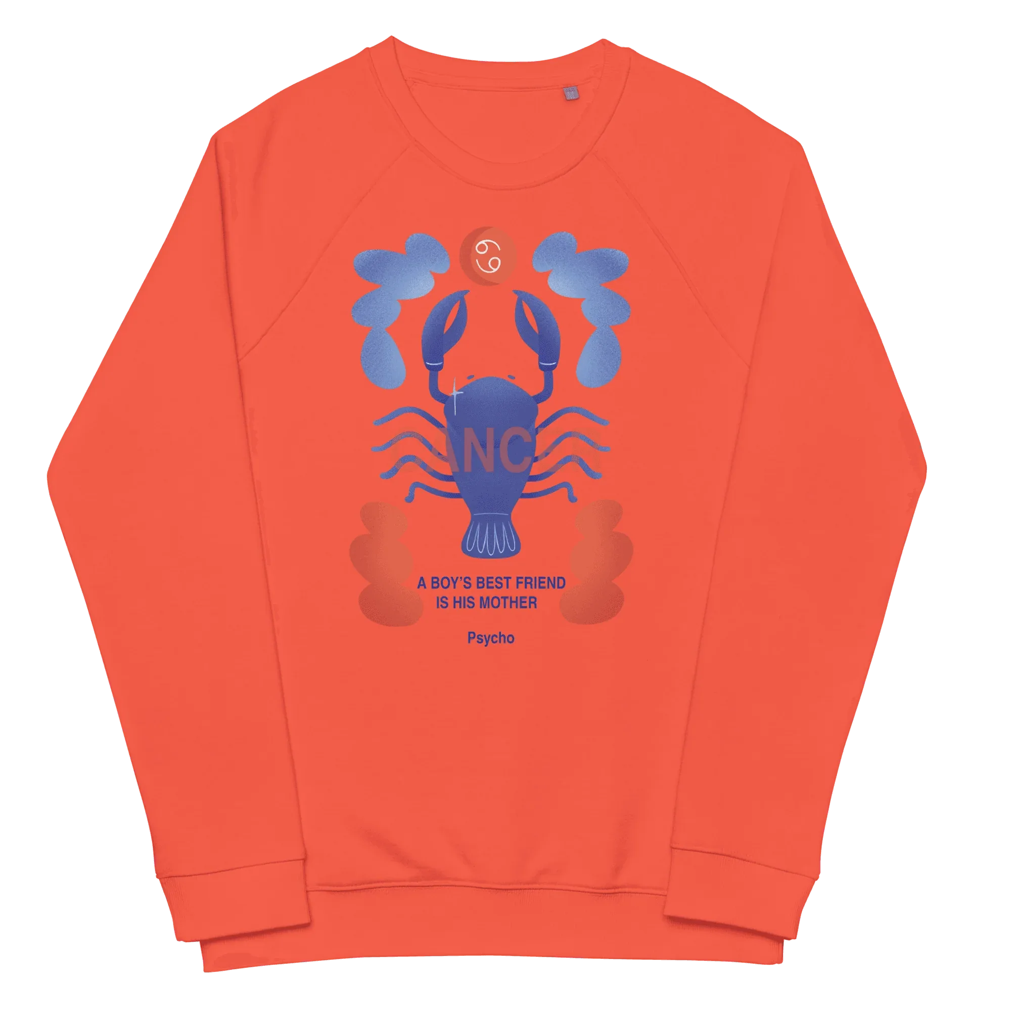 Cancer Unisex Organic Raglan Sweatshirt - Psycho Edition - KOOMQUAT
