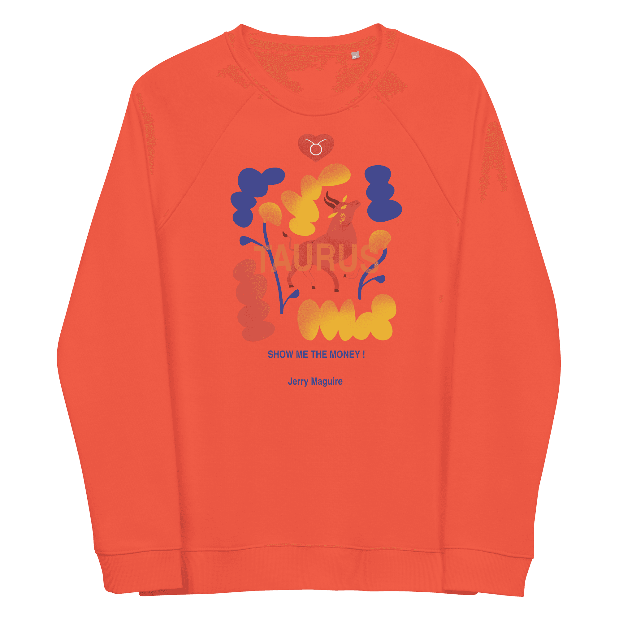 Taurus Unisex organic raglan sweatshirt Jerry Maguire Edition -