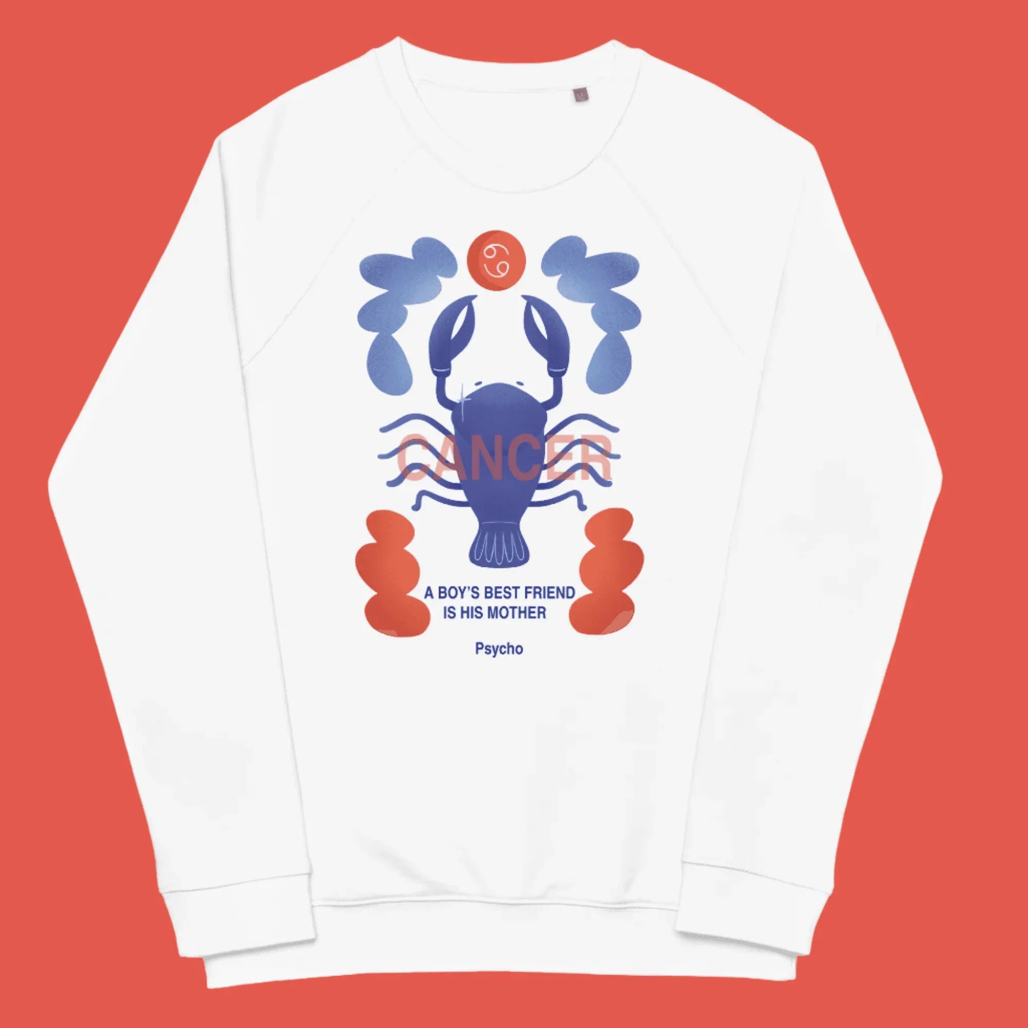 Cancer Unisex Organic Raglan Sweatshirt - Psycho Edition - KOOMQUAT