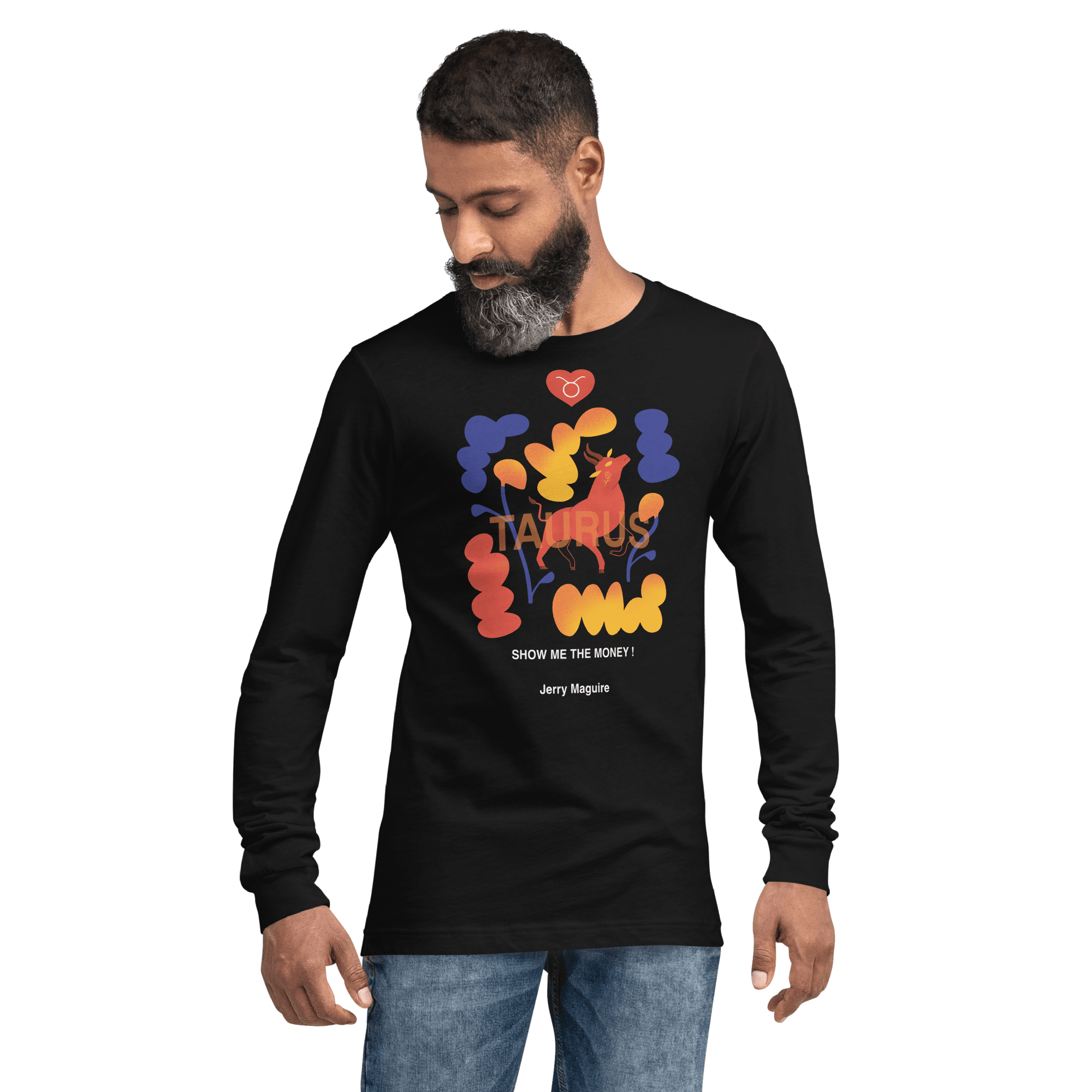 Taurus Unisex Long Sleeve Tee Jerry Maguire Edition - 