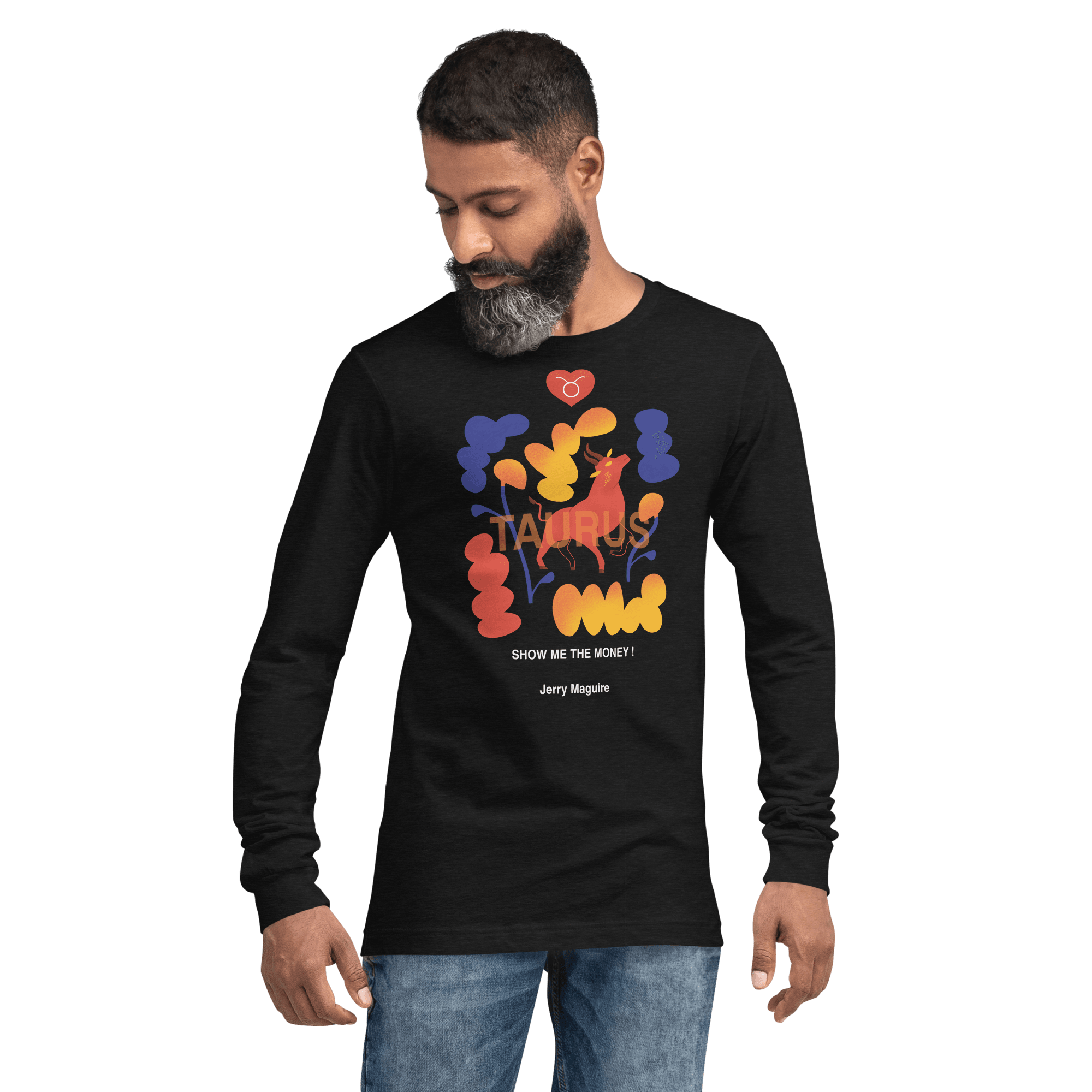 Taurus Unisex Long Sleeve Tee Jerry Maguire Edition - 