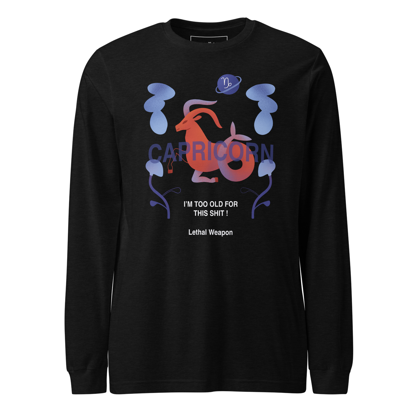 Capricorn Unisex Long Sleeve Tee - Lethal Weapon Edition