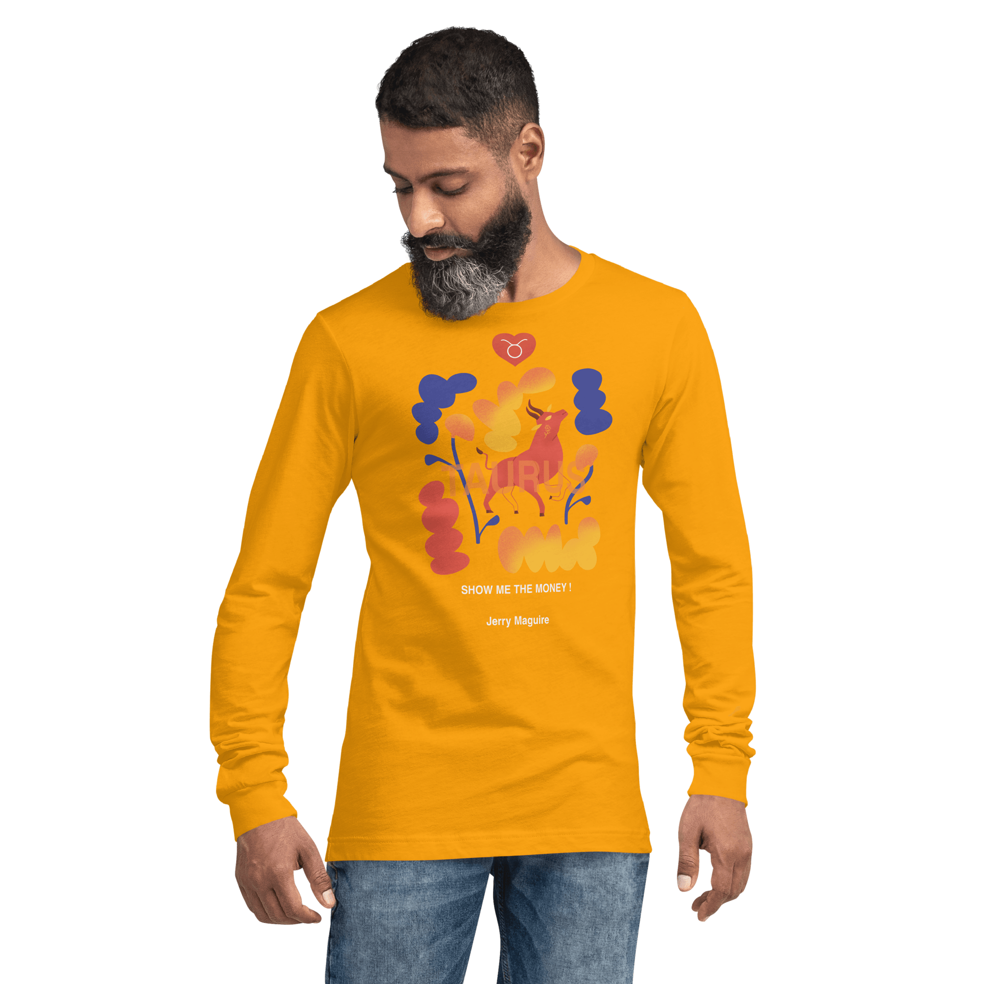 Taurus Unisex Long Sleeve Tee Jerry Maguire Edition - 