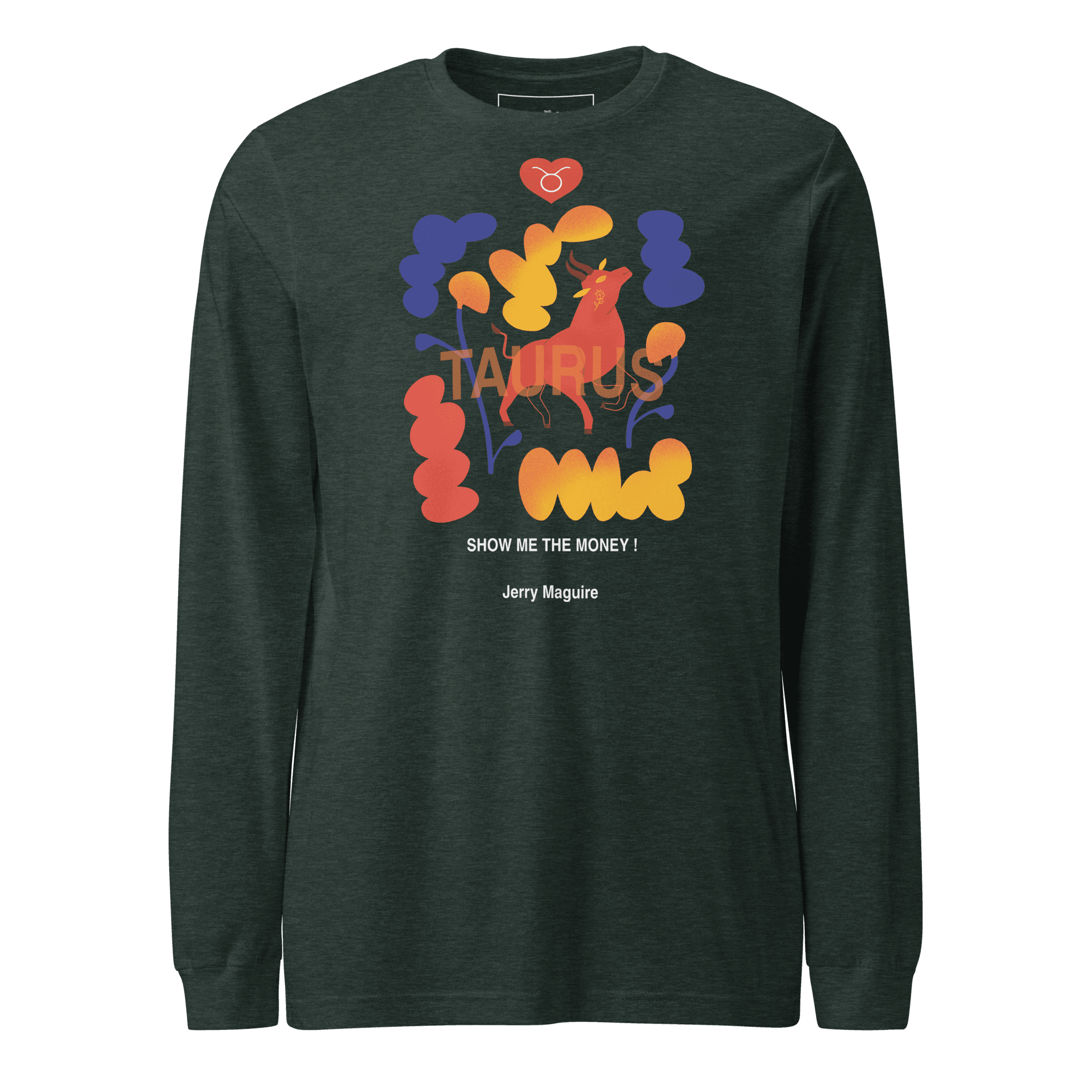 Taurus Unisex Long Sleeve Tee Jerry Maguire Edition - 