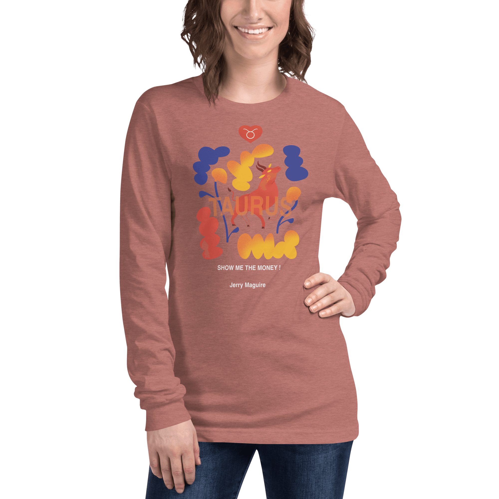 Taurus Unisex Long Sleeve Tee Jerry Maguire Edition - 