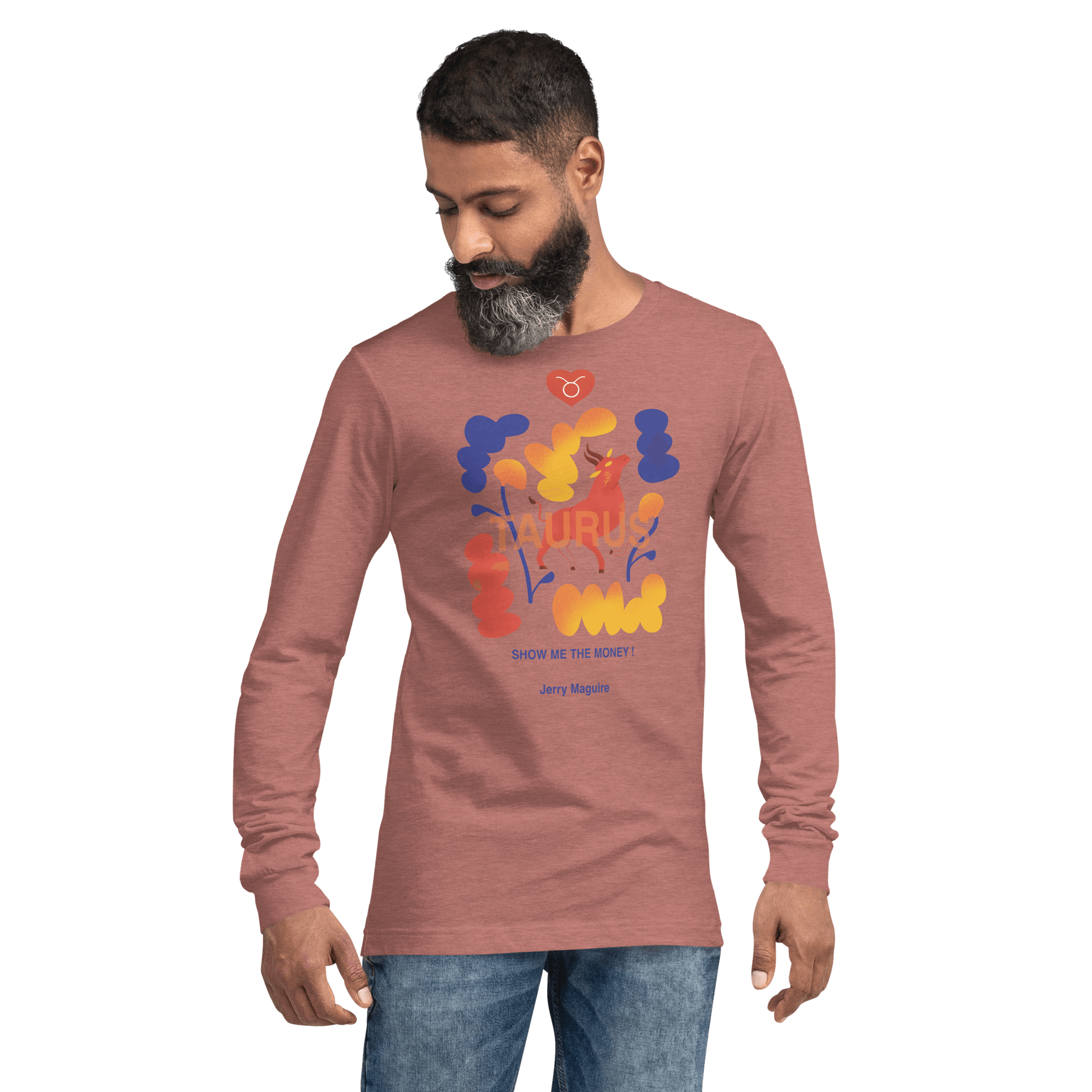 Taurus Unisex Long Sleeve Tee Jerry Maguire Edition - 