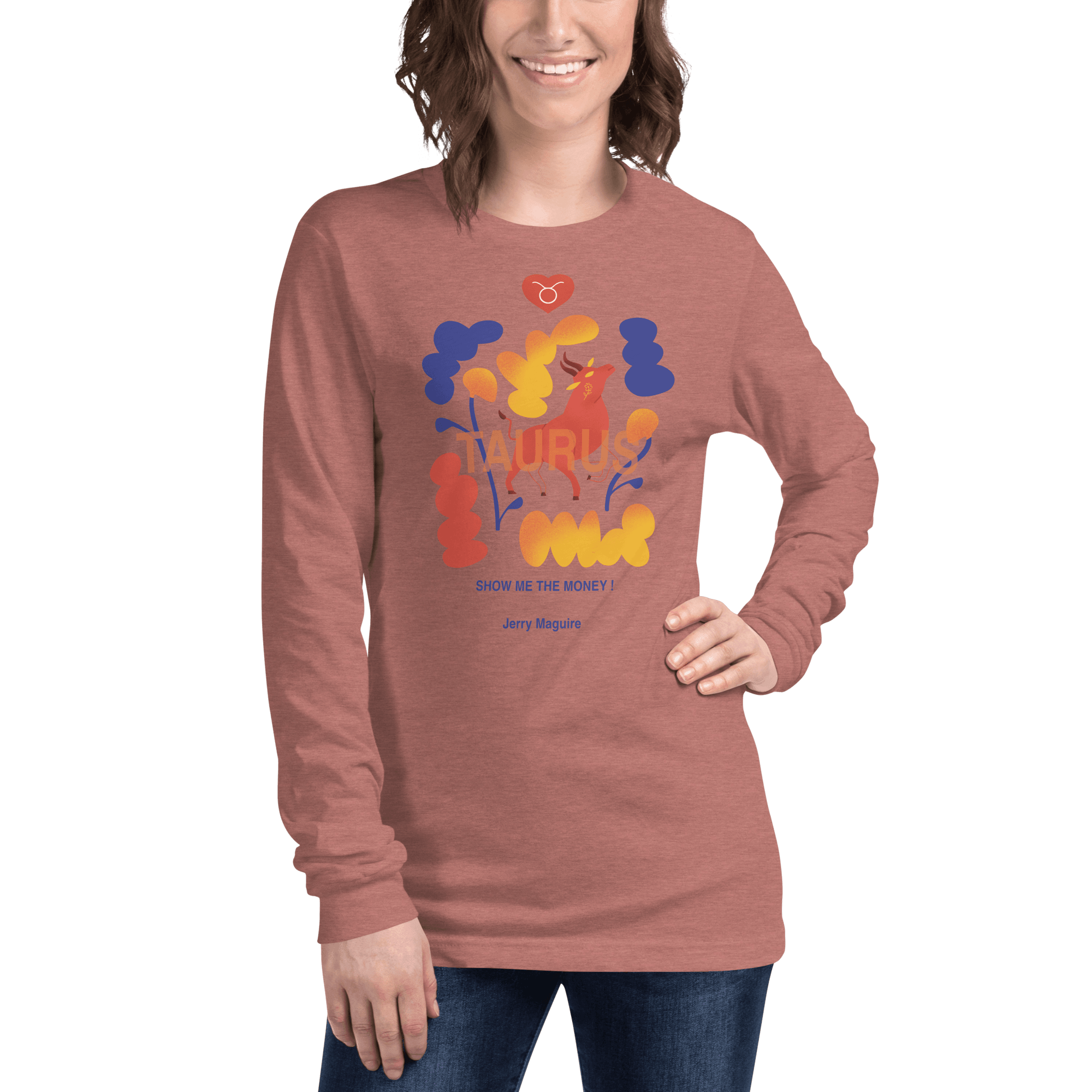 Taurus Unisex Long Sleeve Tee Jerry Maguire Edition - 