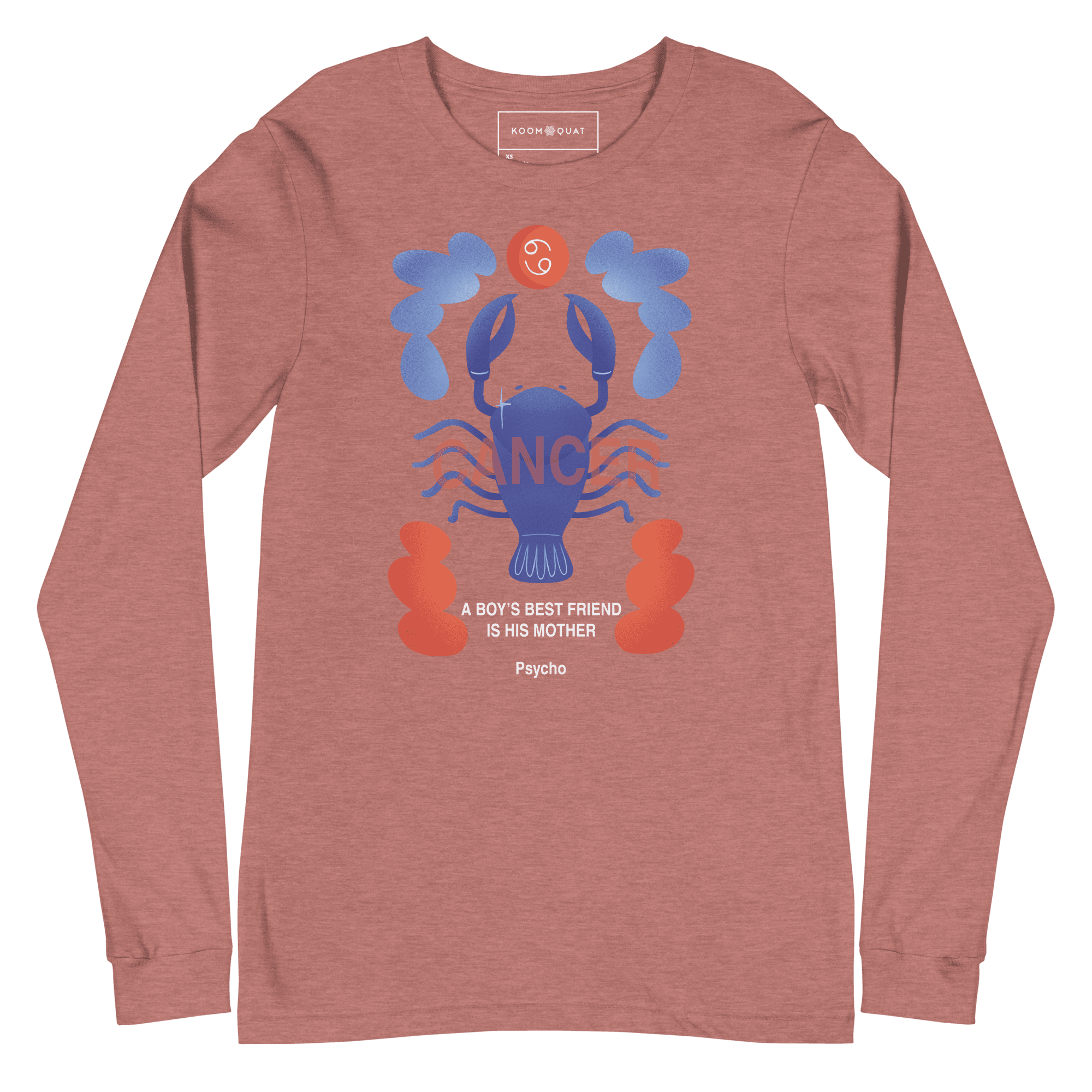 Cancer Unisex Long Sleeve Tee Psycho Edition - 