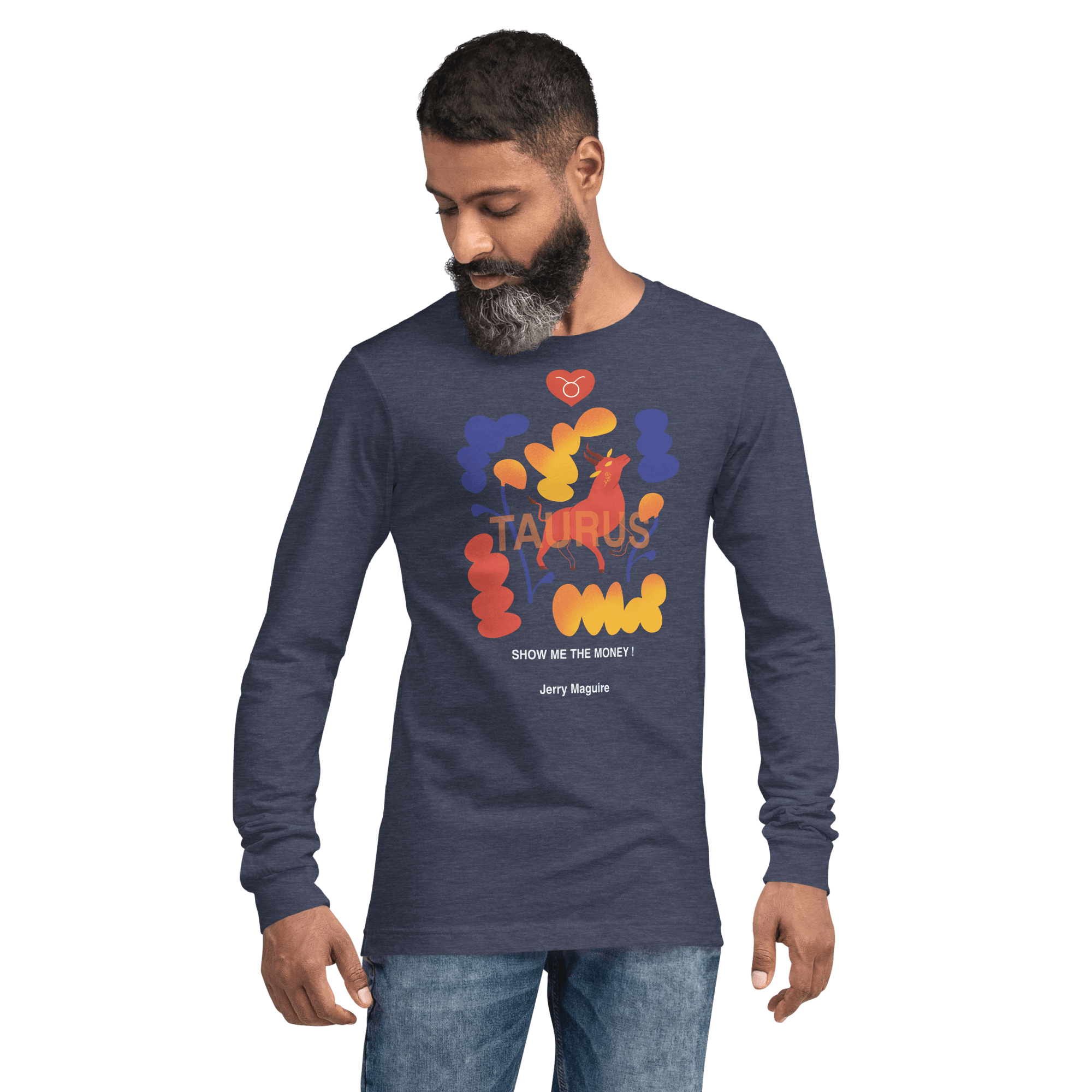 Taurus Unisex Long Sleeve Tee Jerry Maguire Edition - 