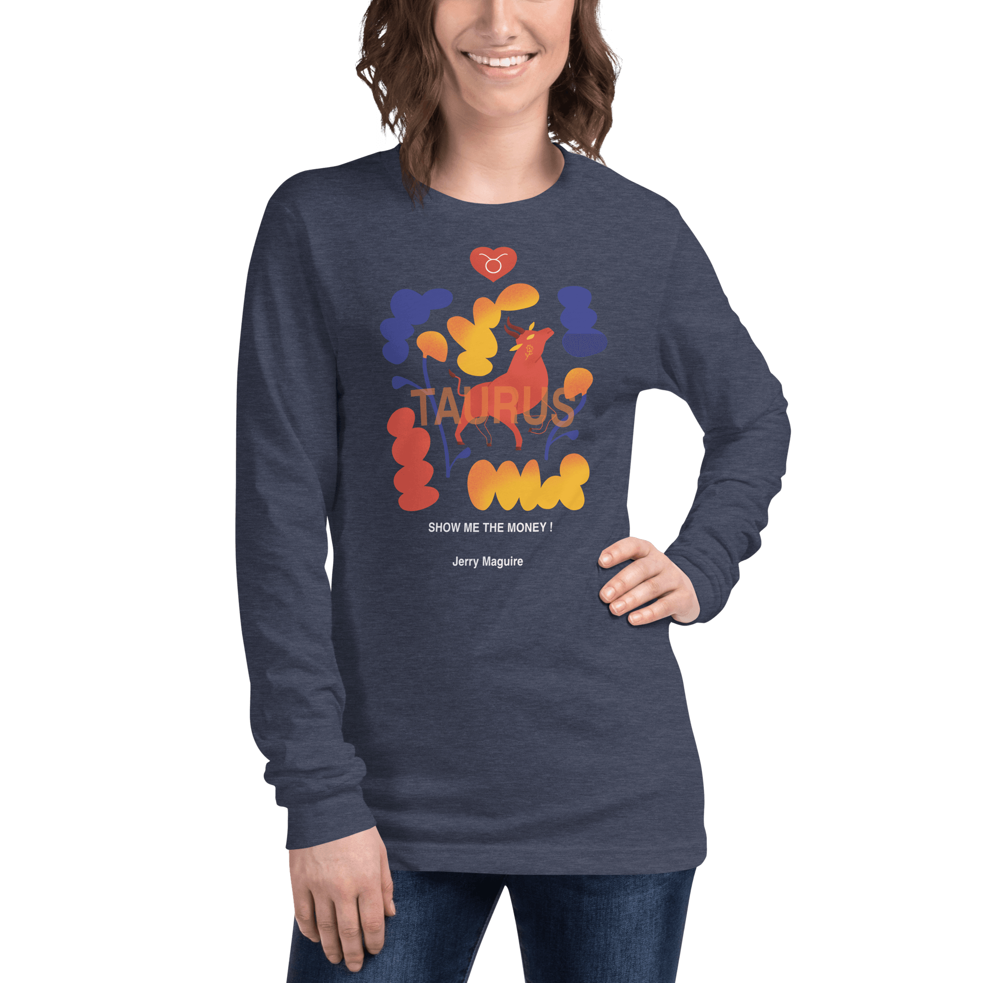 Taurus Unisex Long Sleeve Tee Jerry Maguire Edition - 