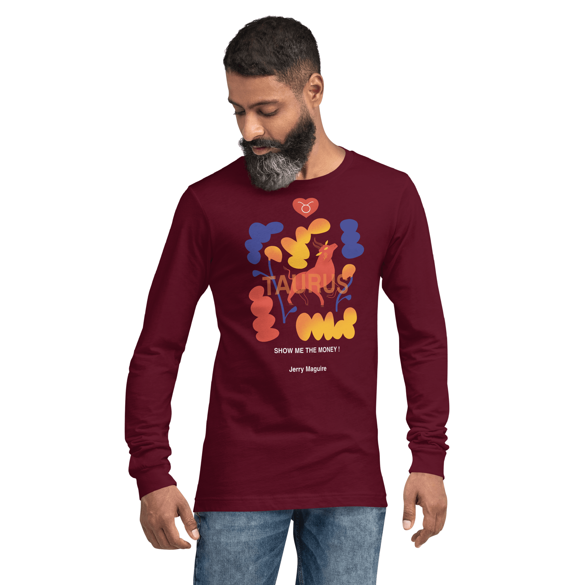 Taurus Unisex Long Sleeve Tee Jerry Maguire Edition - 