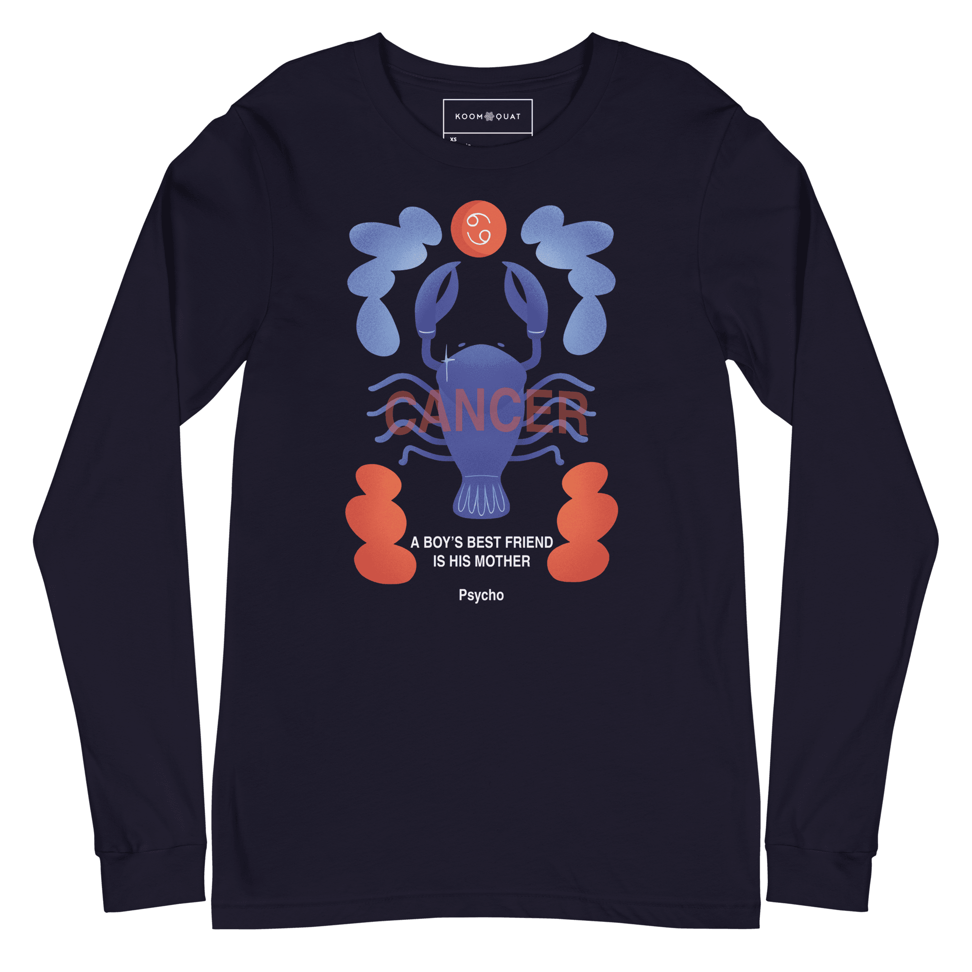 Cancer Unisex Long Sleeve Tee Psycho Edition - 