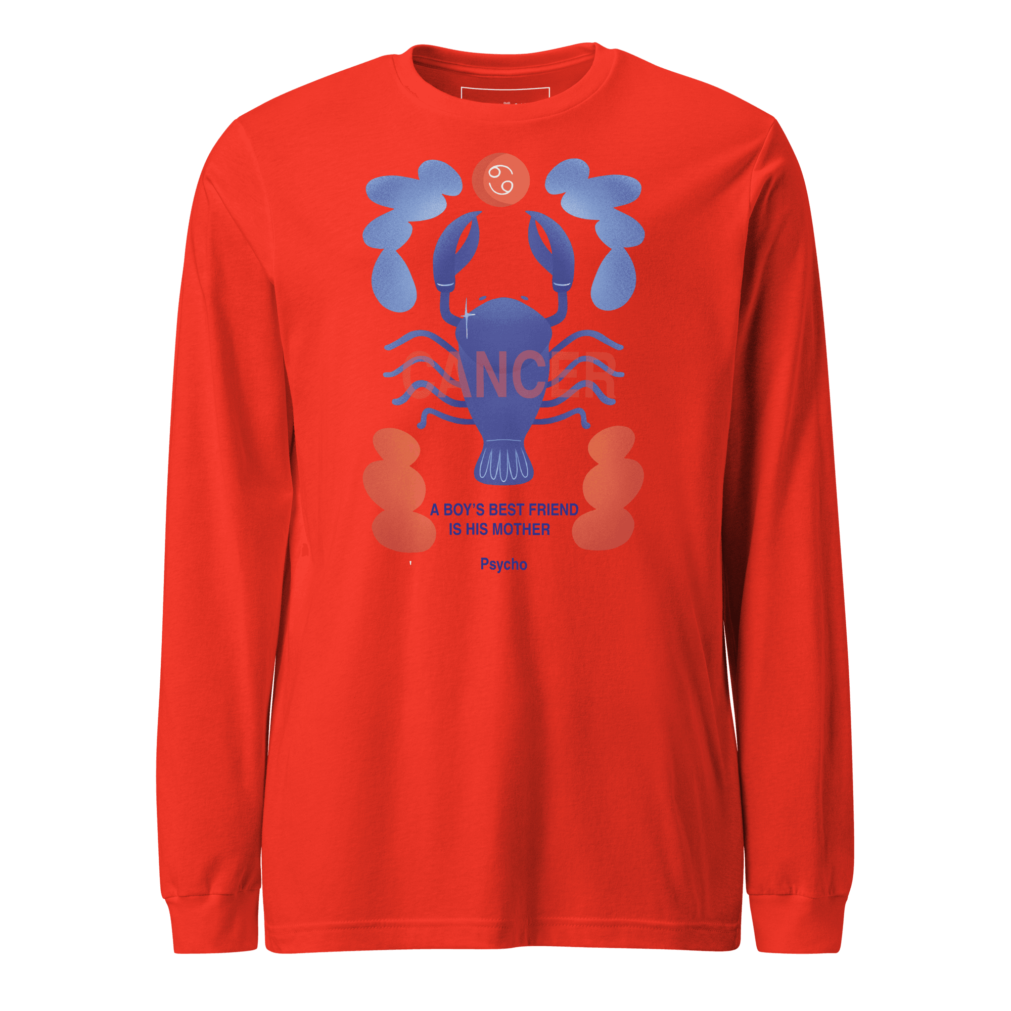 Cancer Unisex Long Sleeve Tee Psycho Edition - 