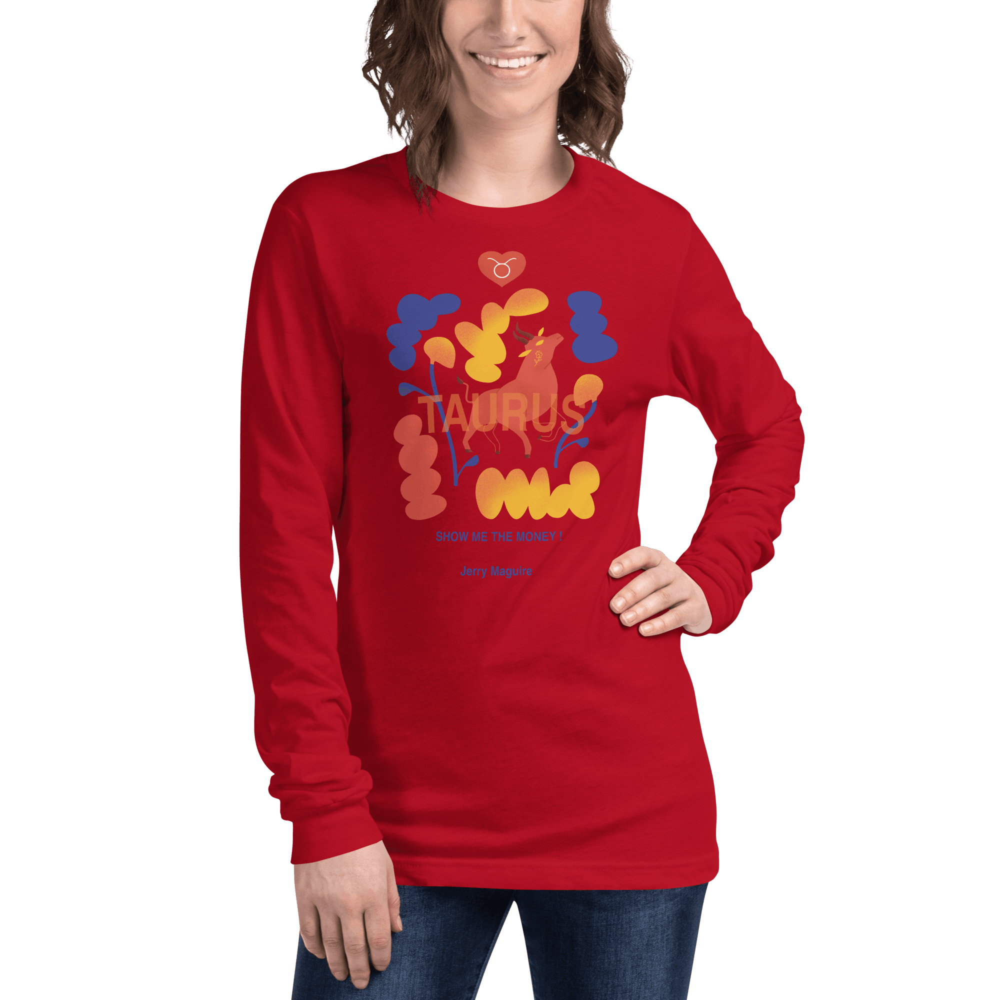 Taurus Unisex Long Sleeve Tee Jerry Maguire Edition - 