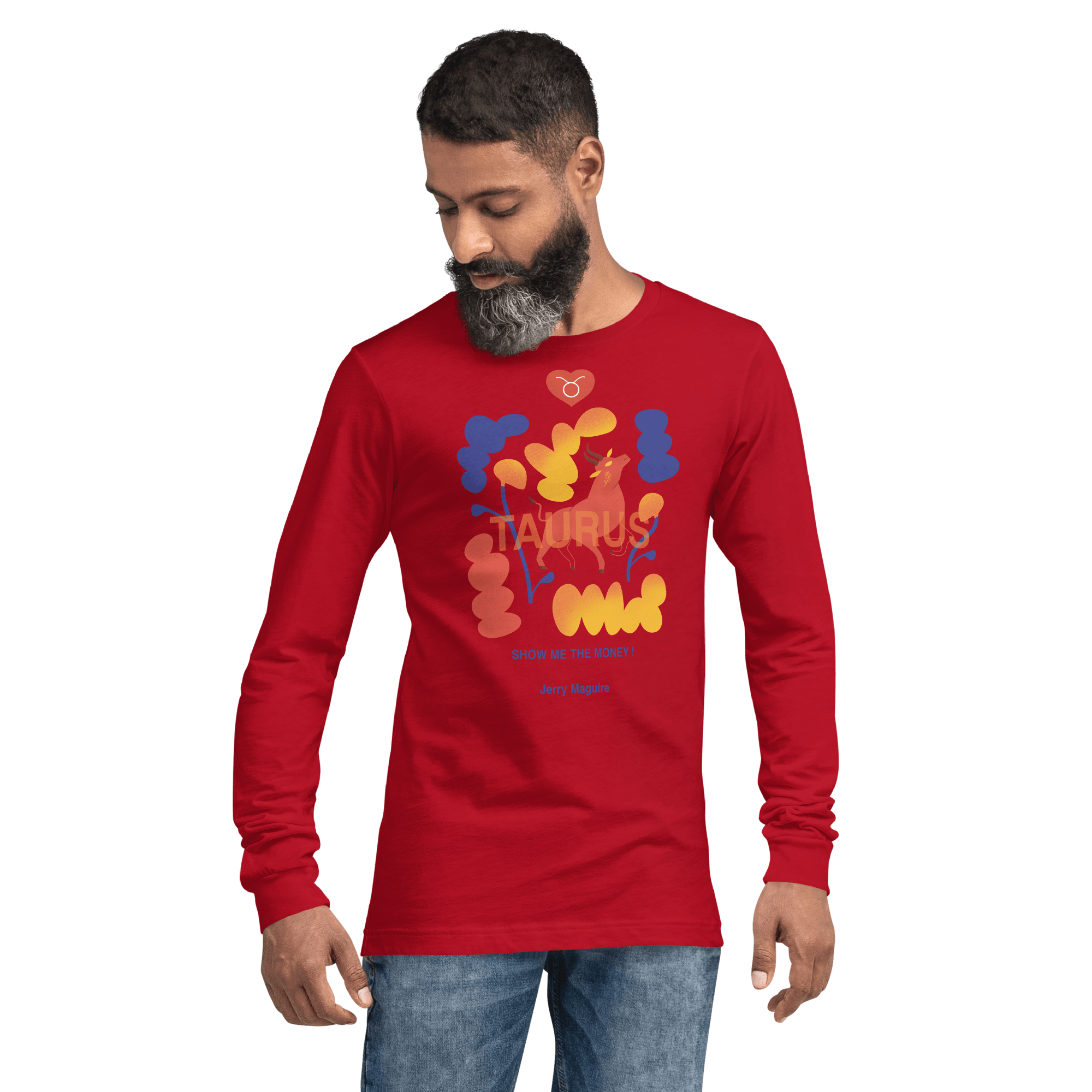 Taurus Unisex Long Sleeve Tee Jerry Maguire Edition - 