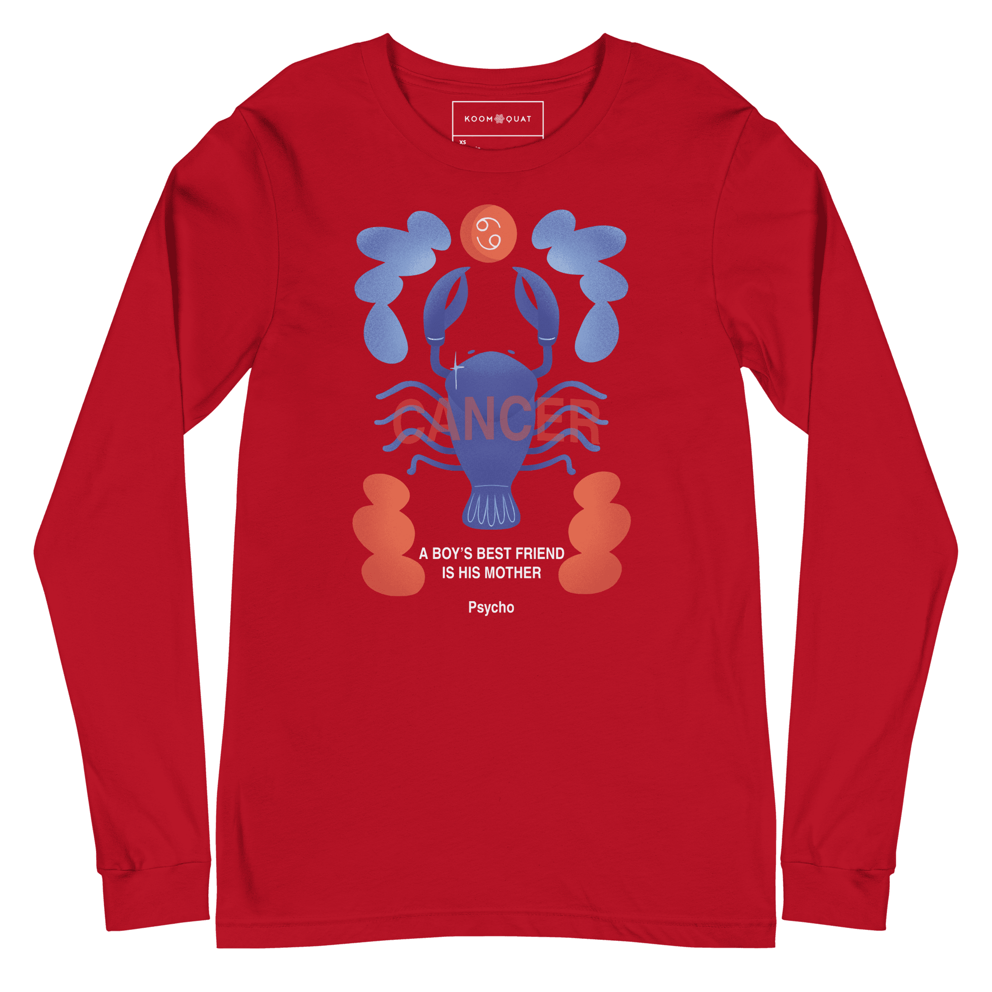 Cancer Unisex Long Sleeve Tee Psycho Edition - 