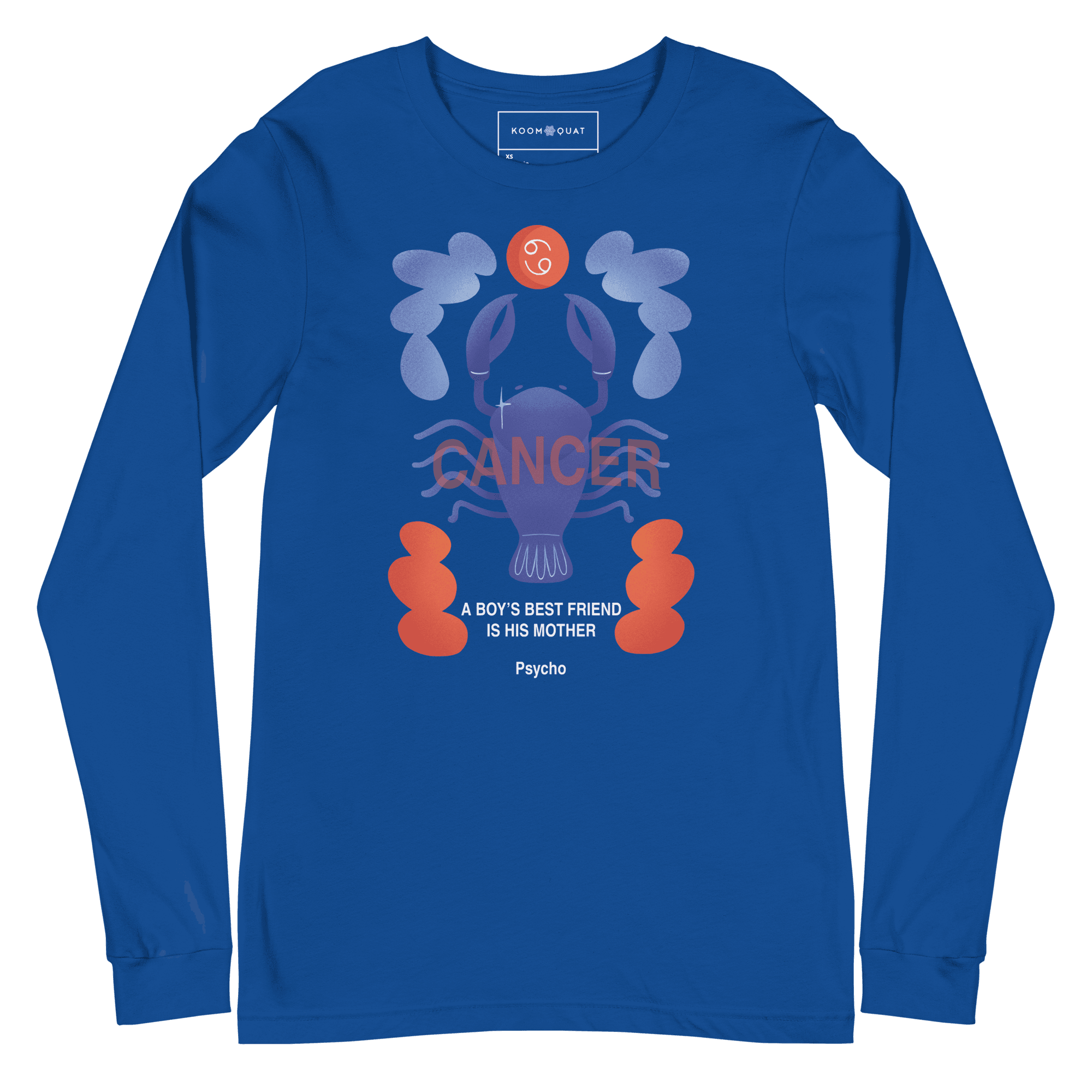 Cancer Unisex Long Sleeve Tee Psycho Edition - 