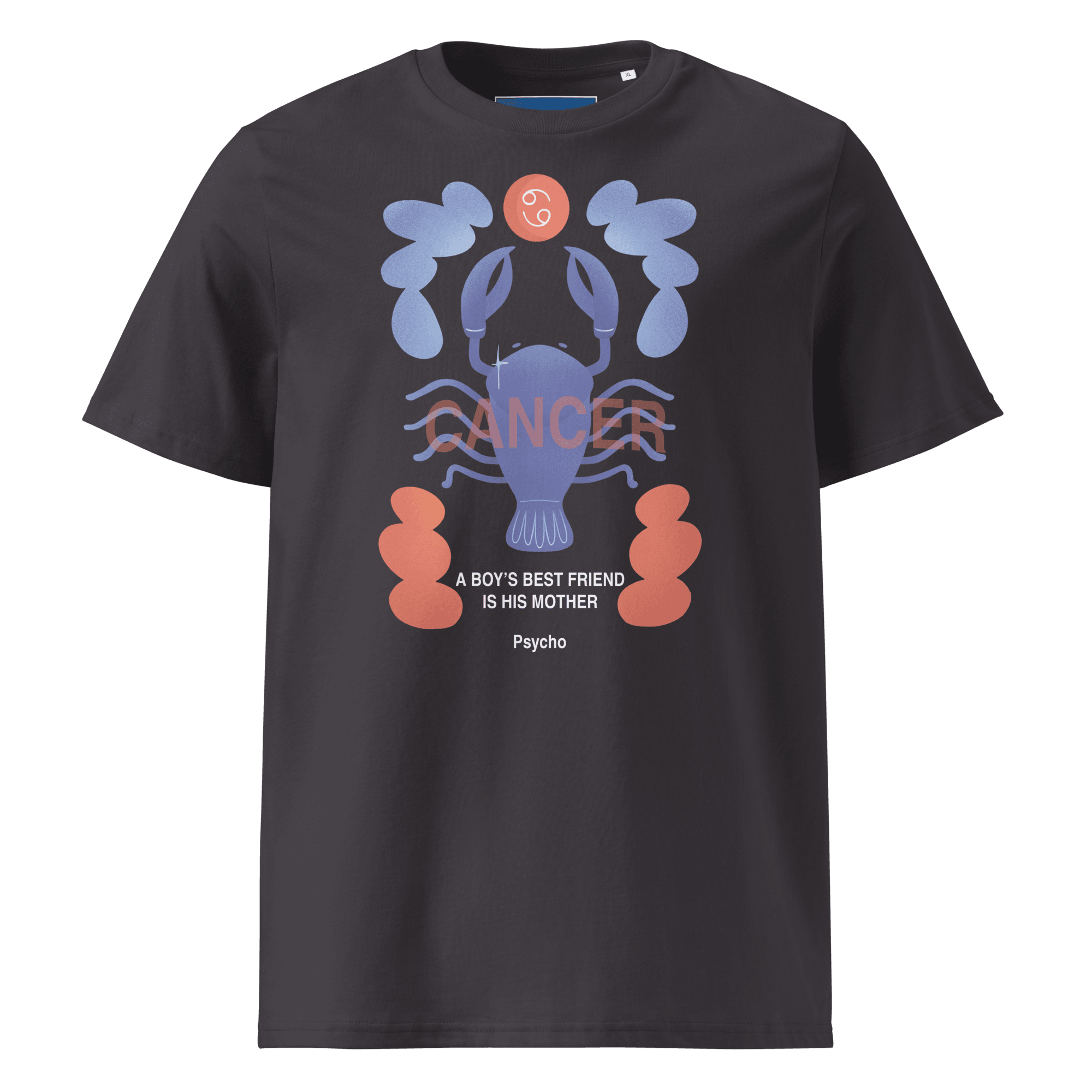 Cancer Unisex Organic Cotton T-Shirt - Psycho Edition - 