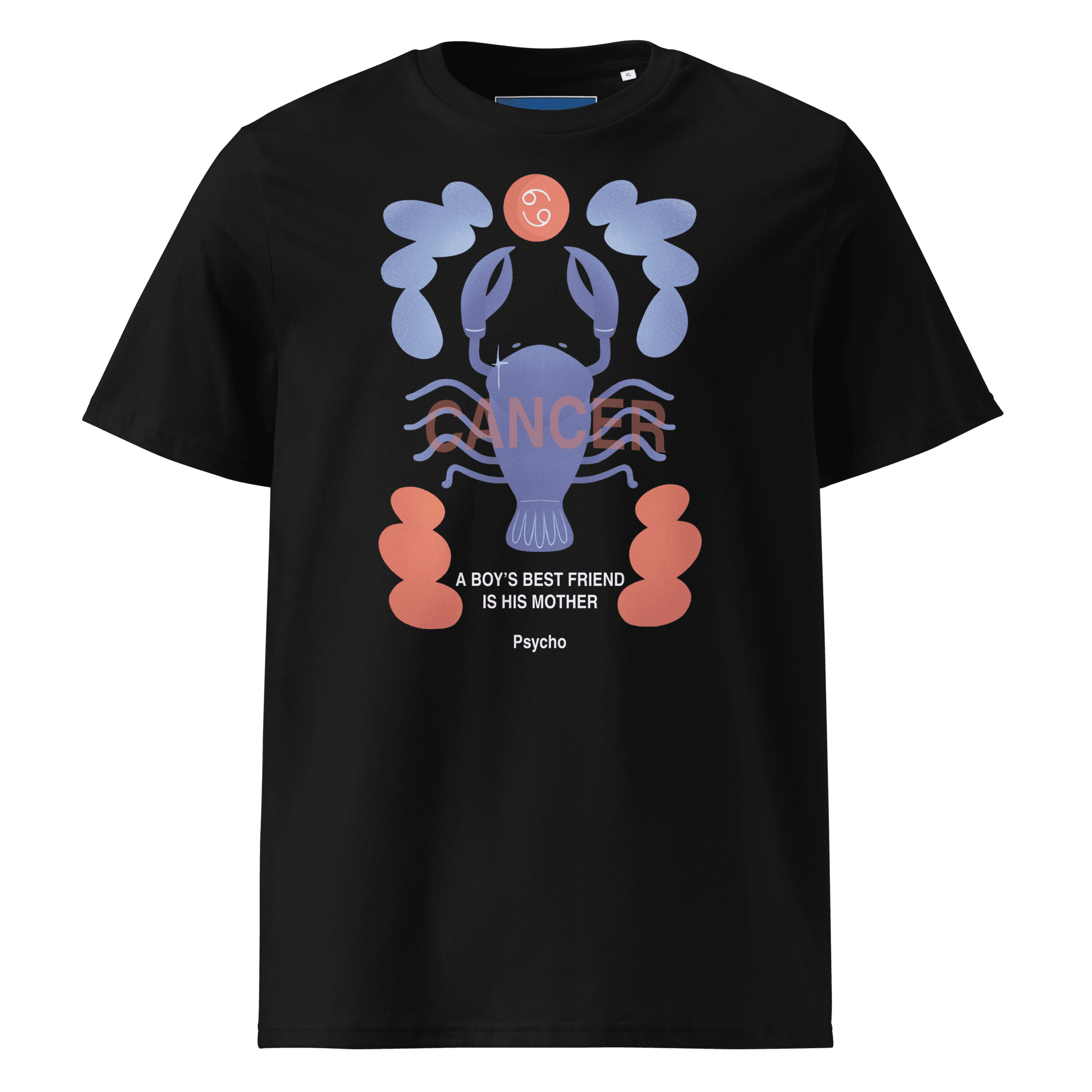 Cancer Unisex Organic Cotton T-Shirt - Psycho Edition - 