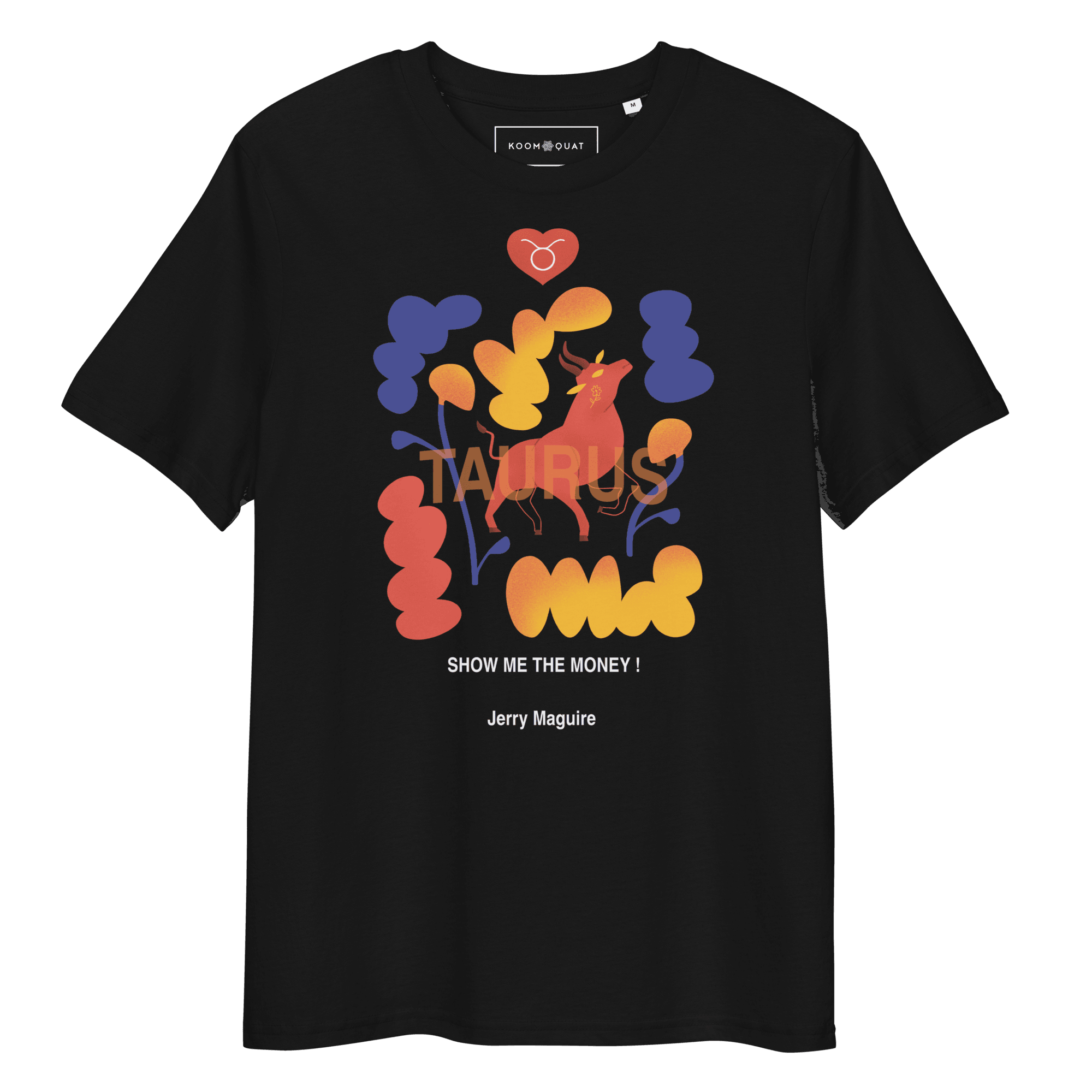 Taurus Unisex organic cotton t-shirt Jerry Maguire Edition - 