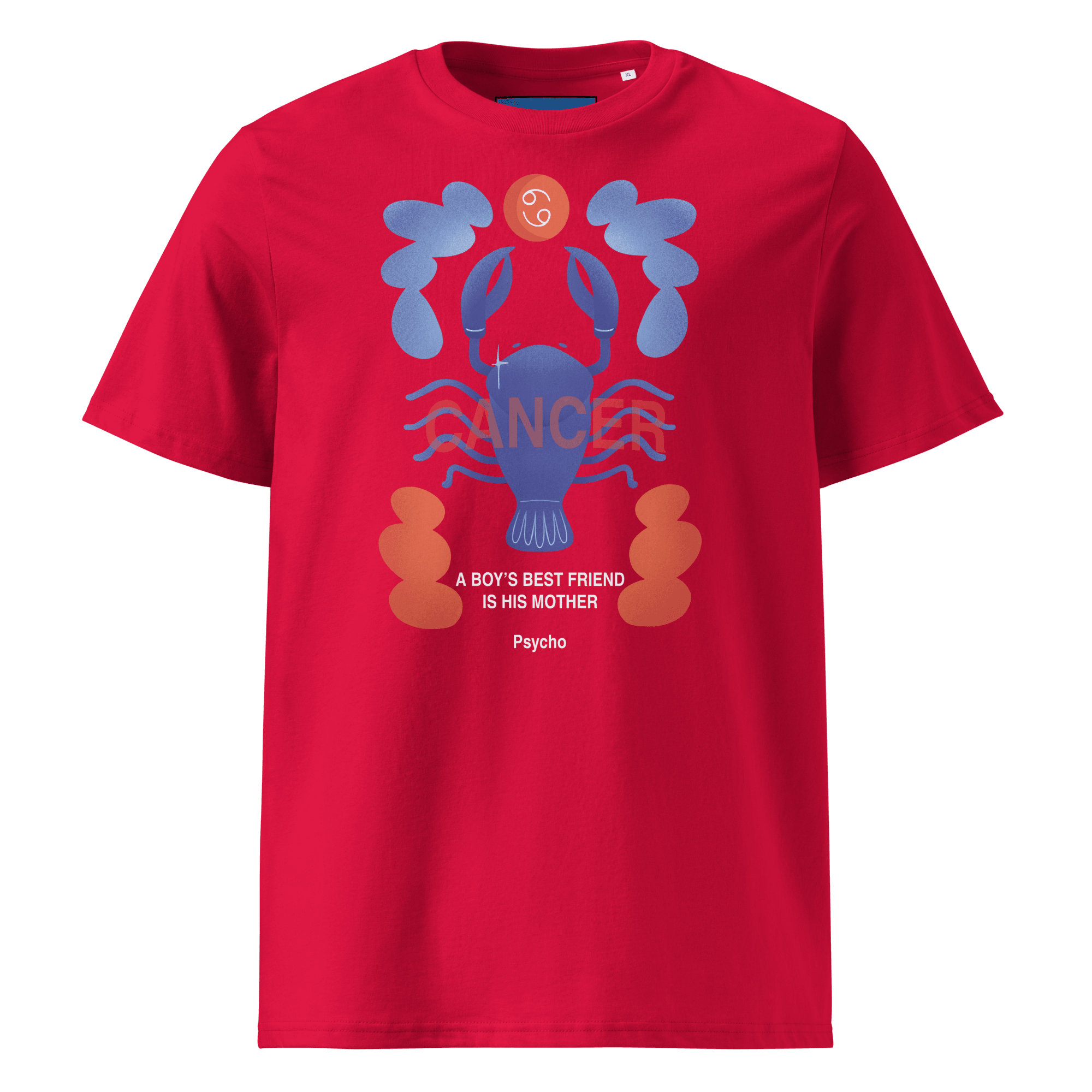 Cancer Unisex Organic Cotton T-Shirt - Psycho Edition - 