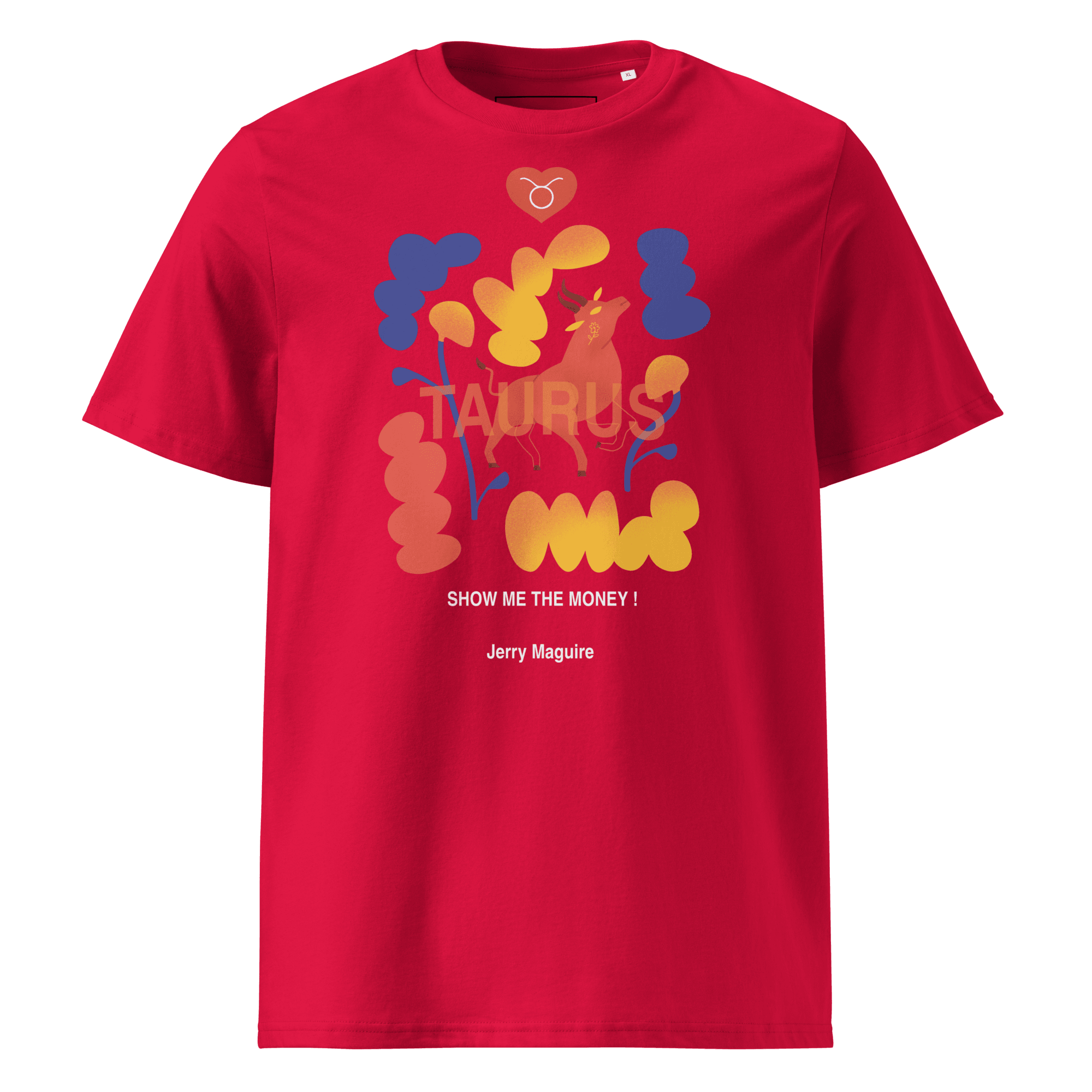 Taurus Unisex organic cotton t-shirt Jerry Maguire Edition - 