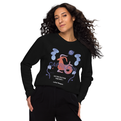 Capricorn Unisex Organic Raglan Sweatshirt - Lethal Weapon Edition