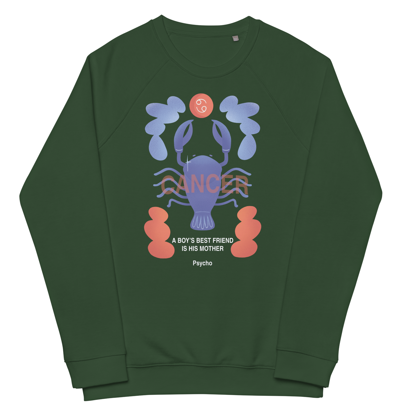 Cancer Unisex Organic Raglan Sweatshirt - Psycho Edition