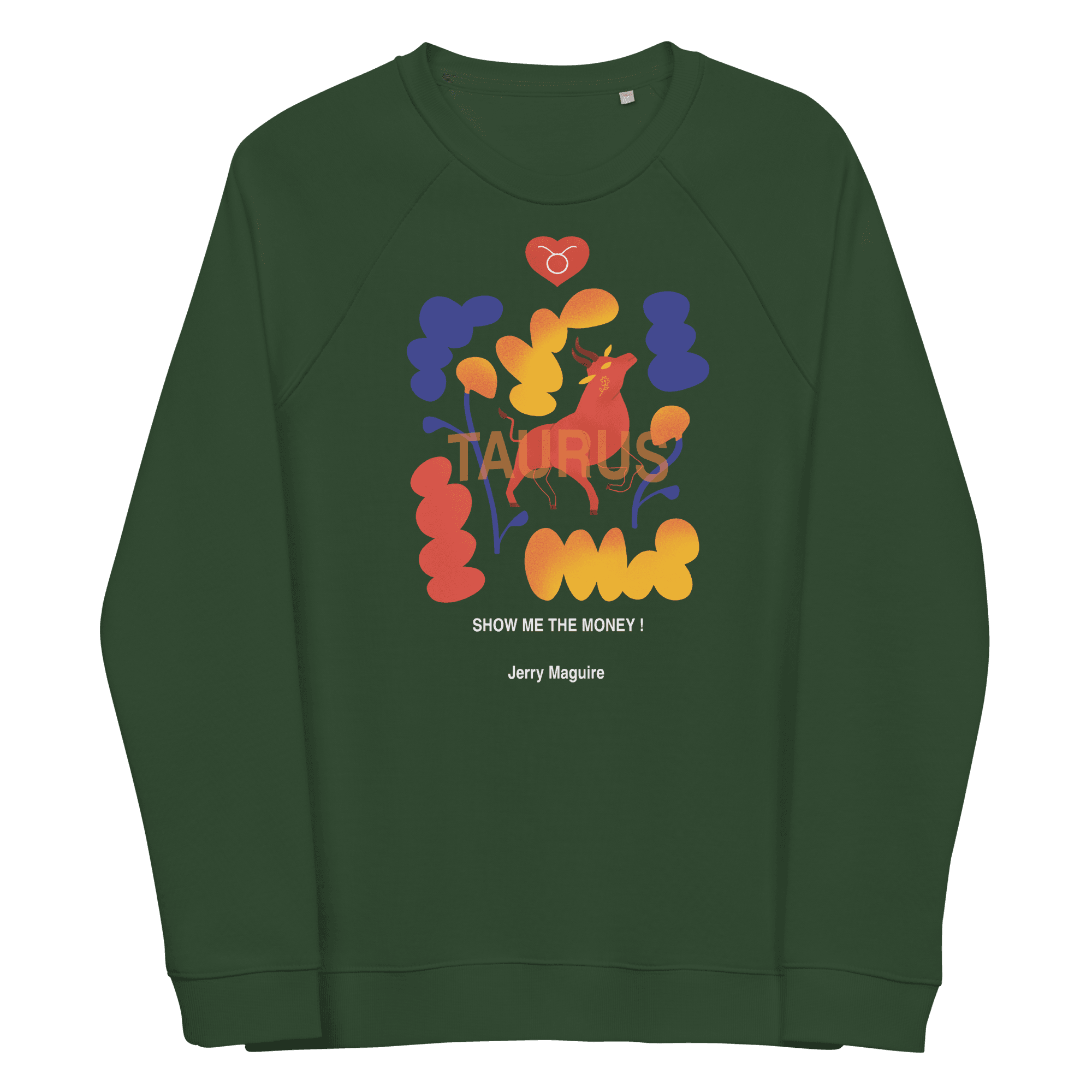 Taurus Unisex organic raglan sweatshirt Jerry Maguire Edition - 