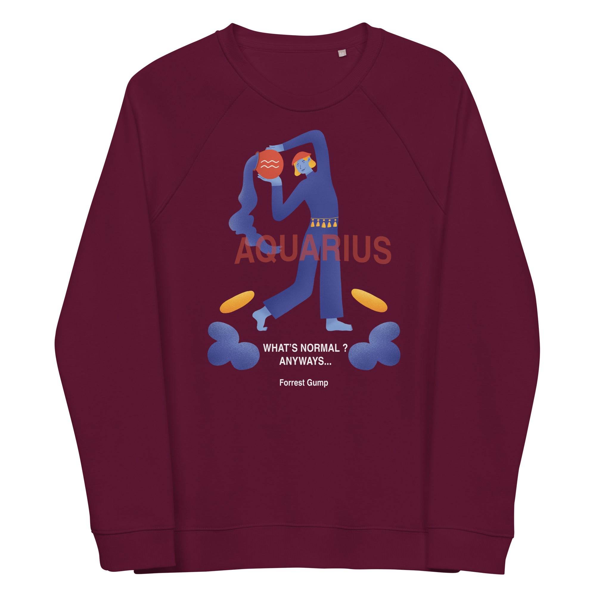 Aquarius Unisex Organic Raglan Sweatshirt - Forrest Gump Edition - 