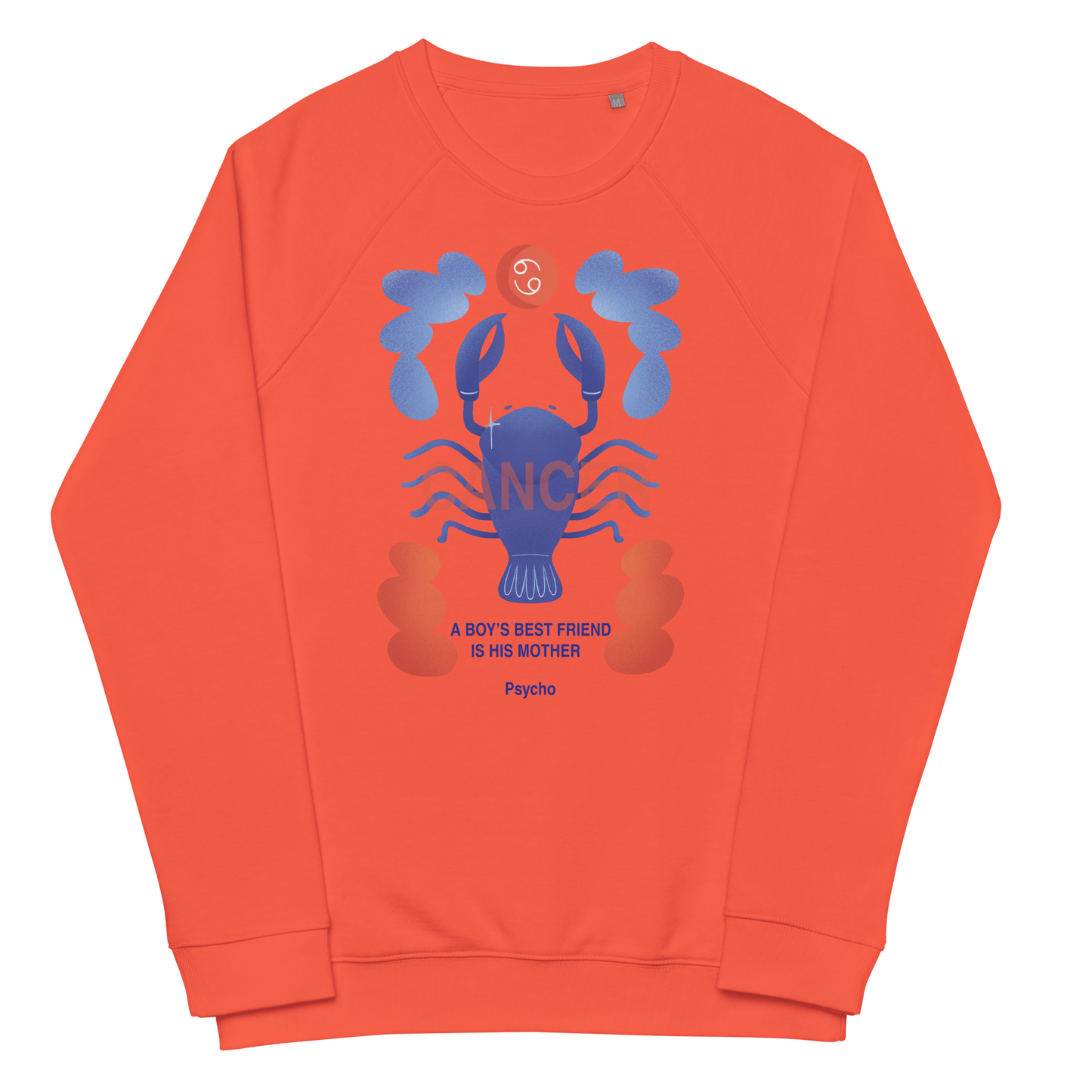 Cancer Unisex Organic Raglan Sweatshirt - Psycho Edition