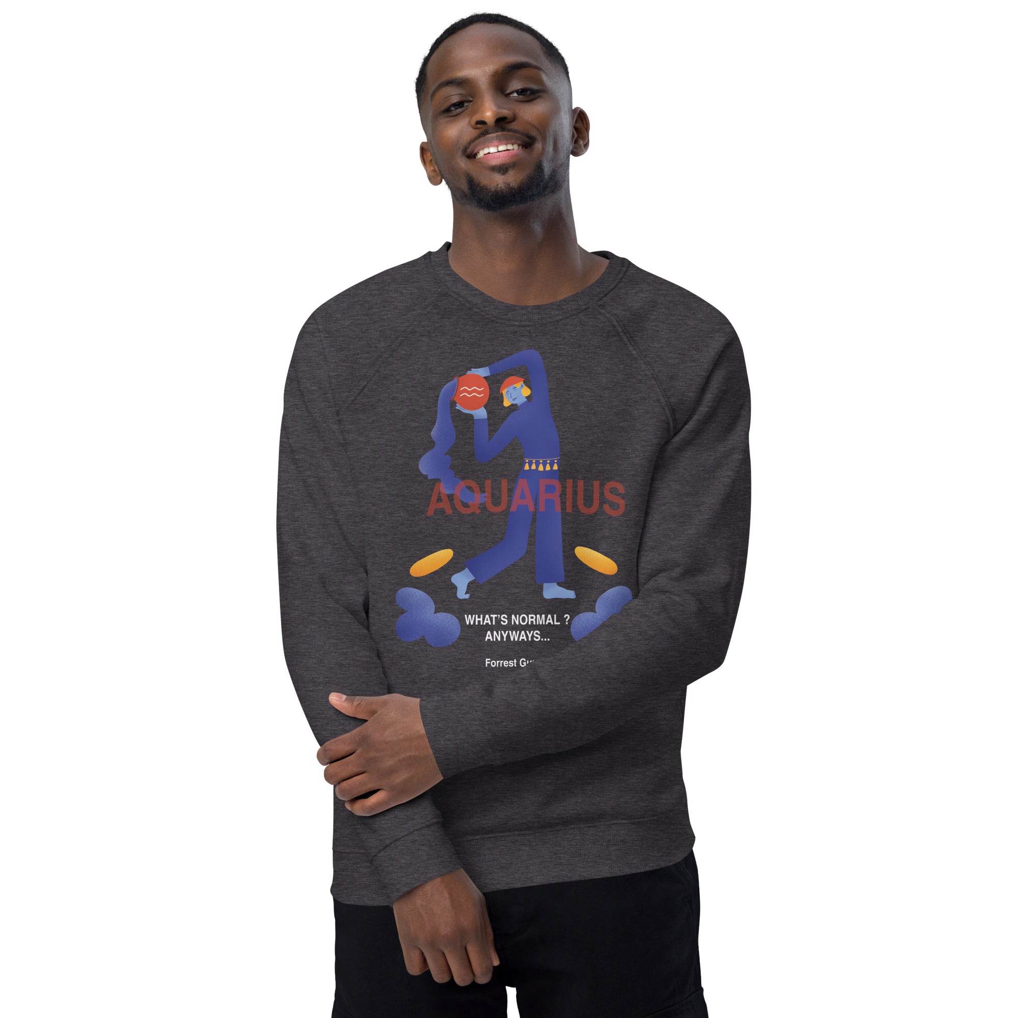 Aquarius Unisex Organic Raglan Sweatshirt - Forrest Gump Edition - 