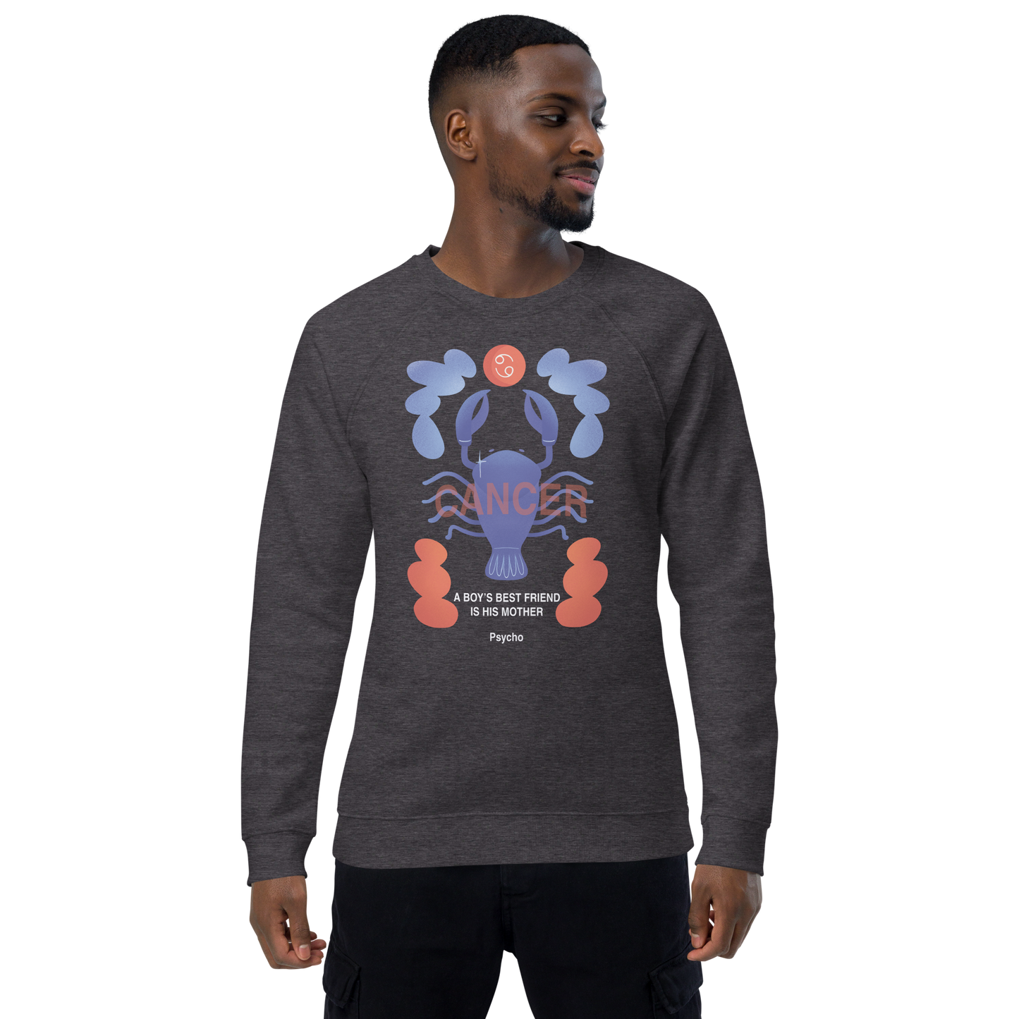 Cancer Unisex Organic Raglan Sweatshirt - Psycho Edition