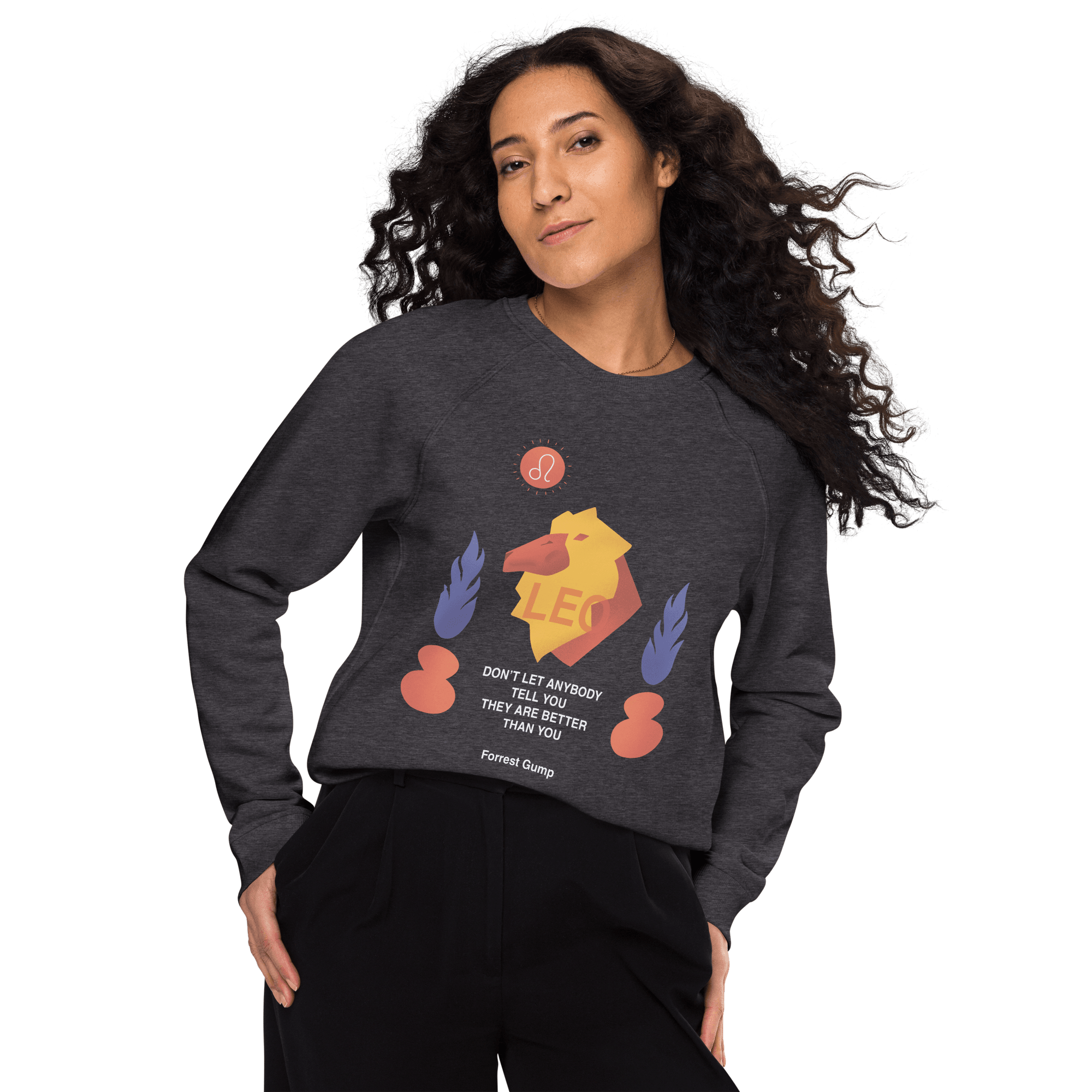 Leo Unisex Organic Raglan Sweatshirt - Forrest Gump Edition - 