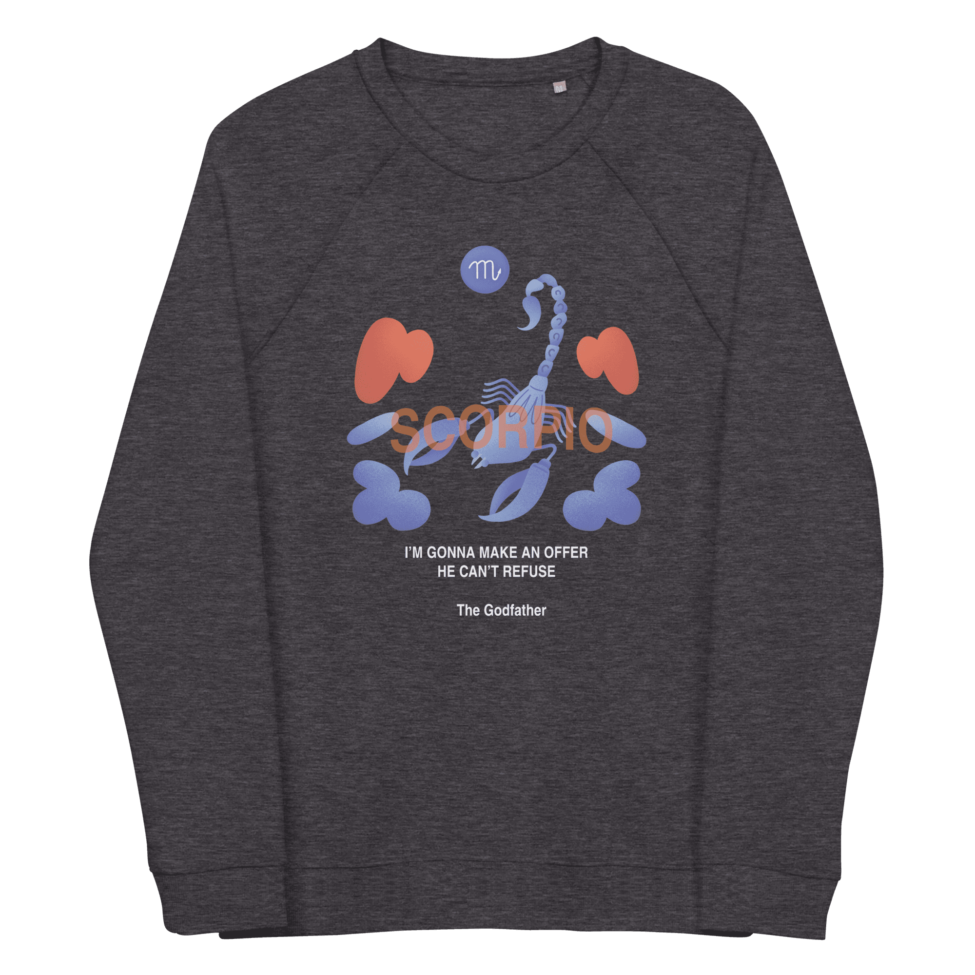 Scorpio Unisex Organic Raglan Sweatshirt - Godfather B Edition - 