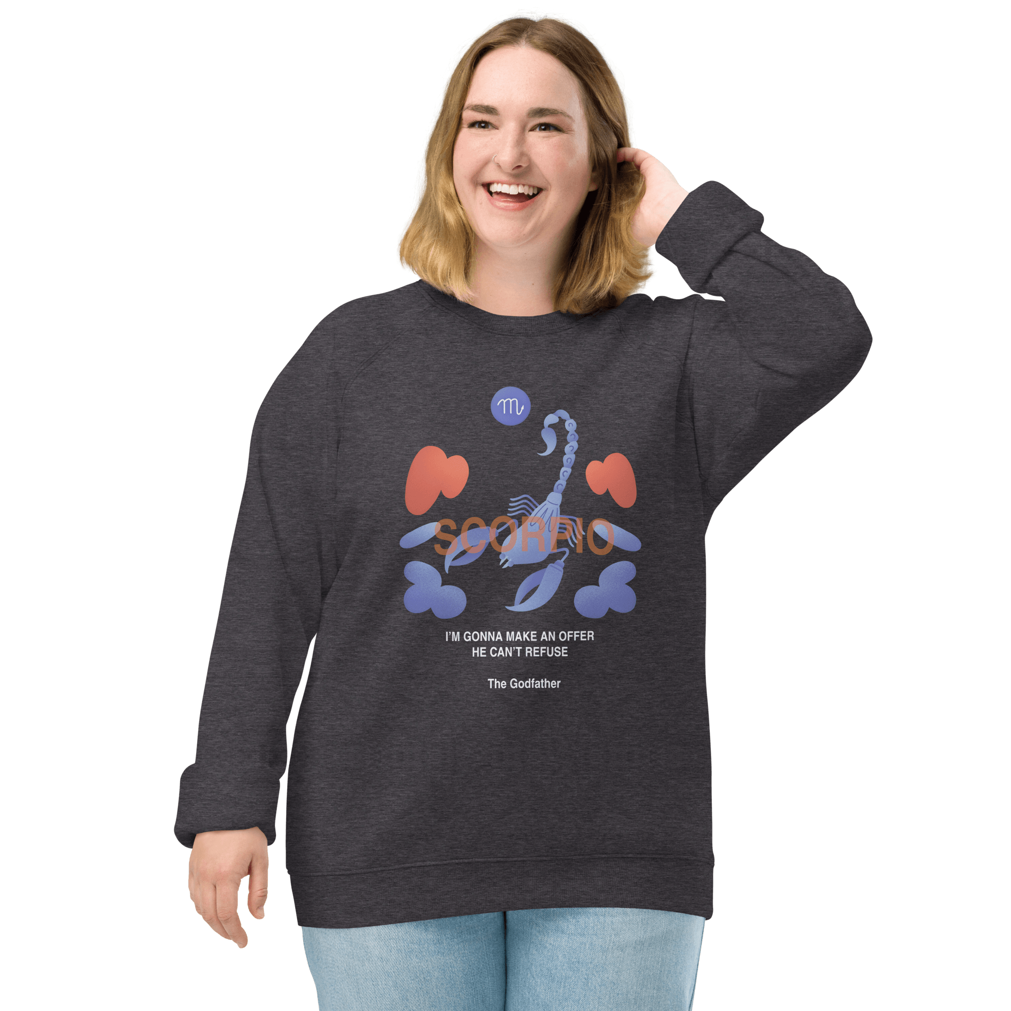 Scorpio Unisex Organic Raglan Sweatshirt - Godfather B Edition - 