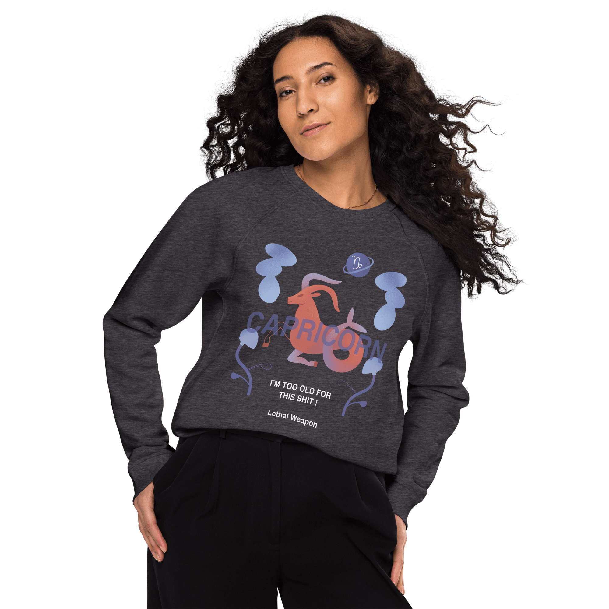 Capricorn Unisex Organic Raglan Sweatshirt - Lethal Weapon Edition - 