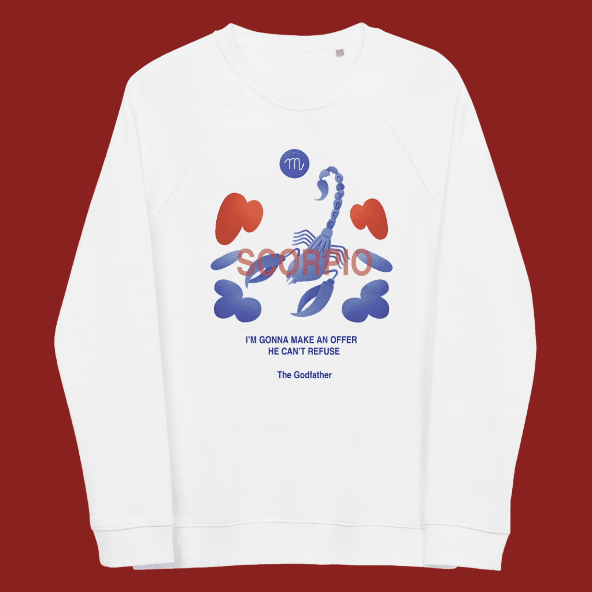 Scorpio Unisex Organic Raglan Sweatshirt - Godfather B Edition - 